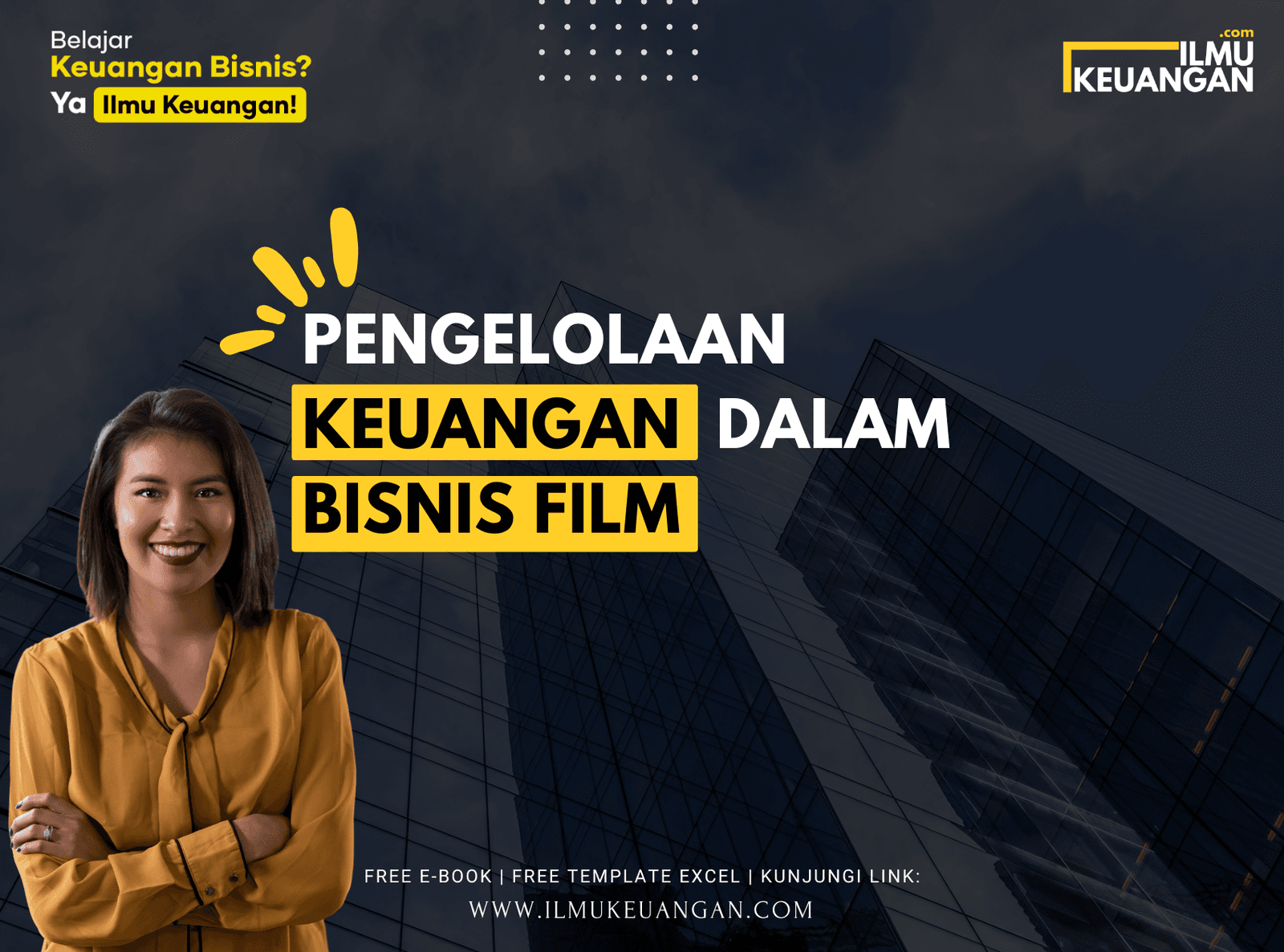 Pengelolaan Keuangan dalam Bisnis Film
