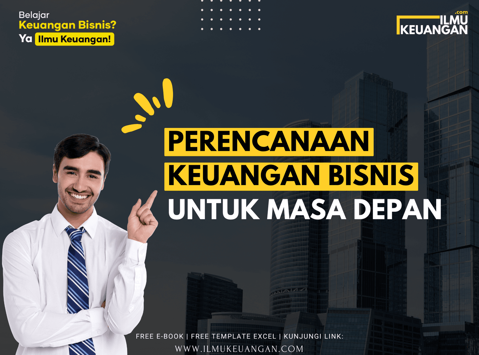 Perencanaan Keuangan Bisnis untuk Masa Depan
