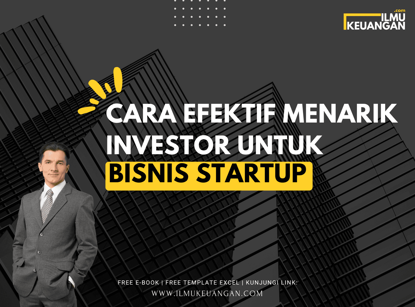 Cara Efektif Menarik Investor untuk Bisnis Startup