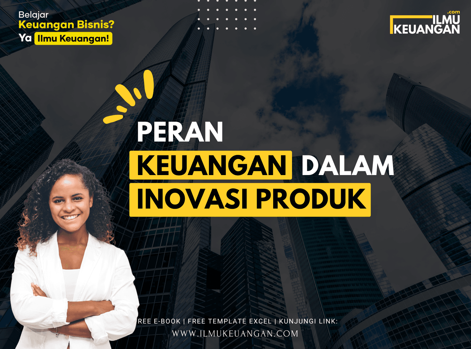 Peran Keuangan dalam Inovasi Produk