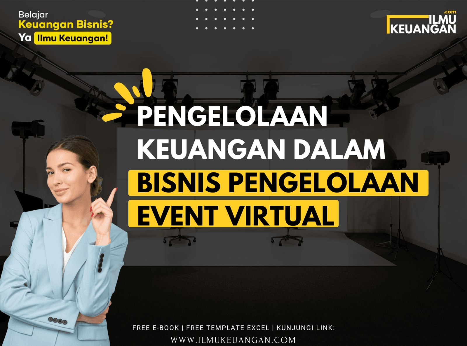 Pengelolaan Keuangan dalam Bisnis Pengelolaan Event Virtual