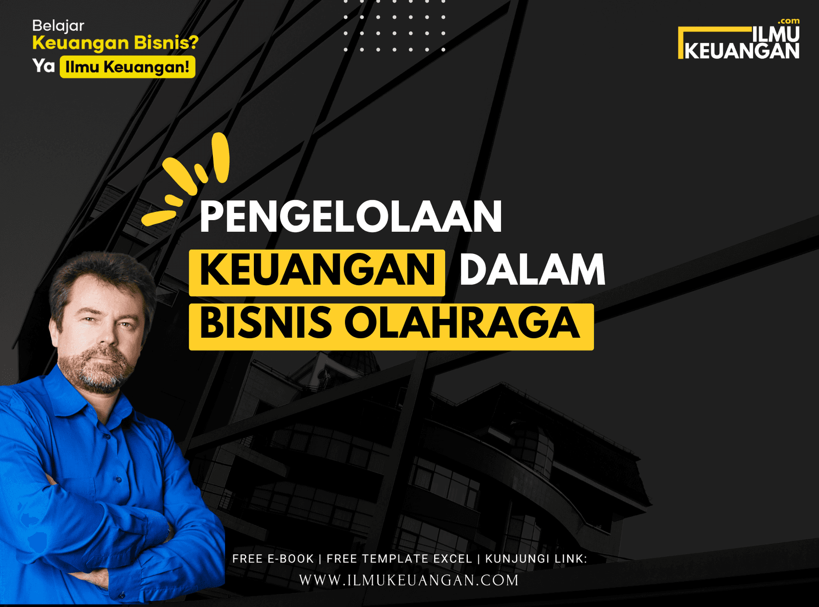 Pengelolaan Keuangan dalam Bisnis Olahraga