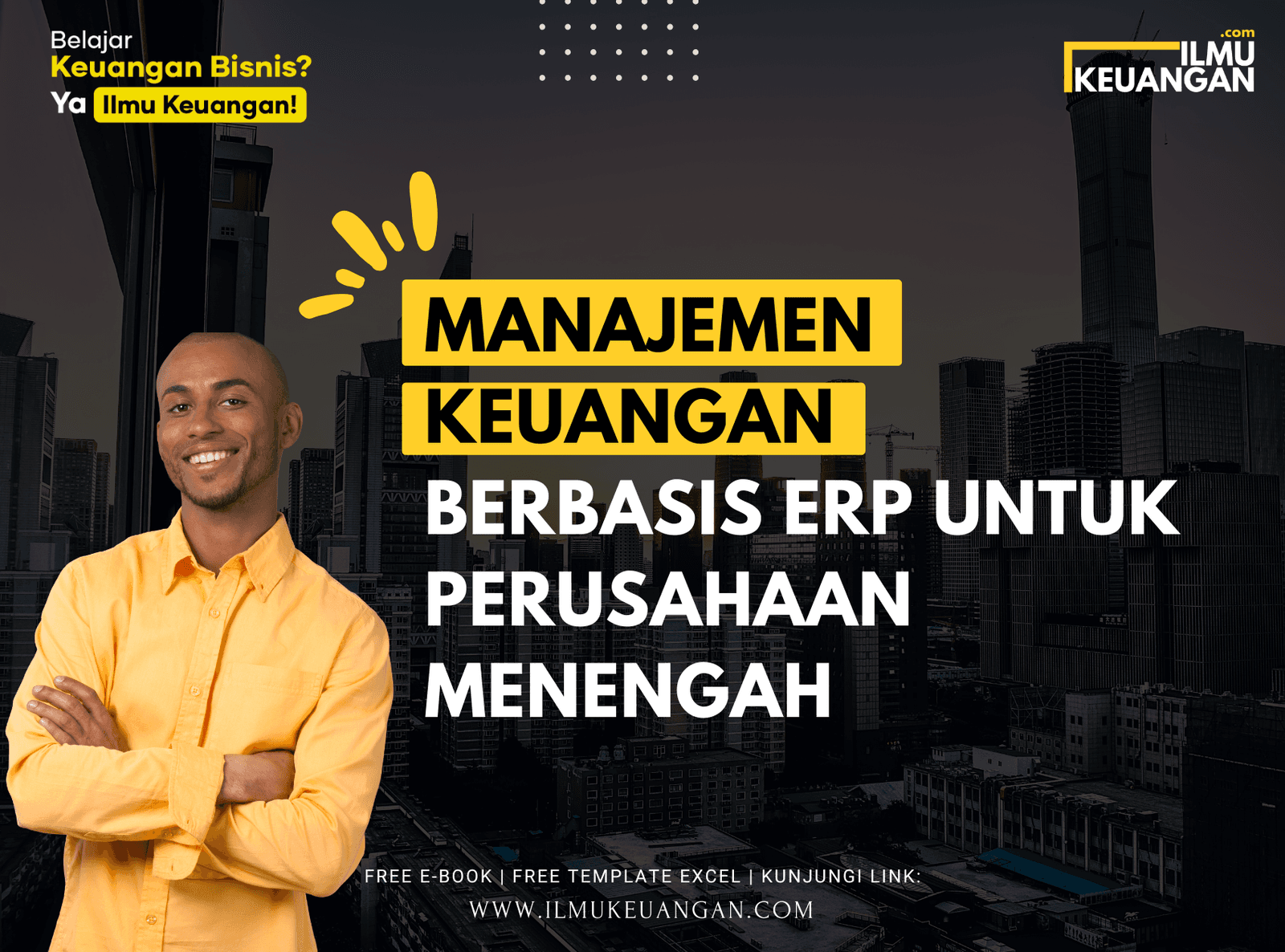 Manajemen Keuangan Berbasis ERP untuk Perusahaan Menengah