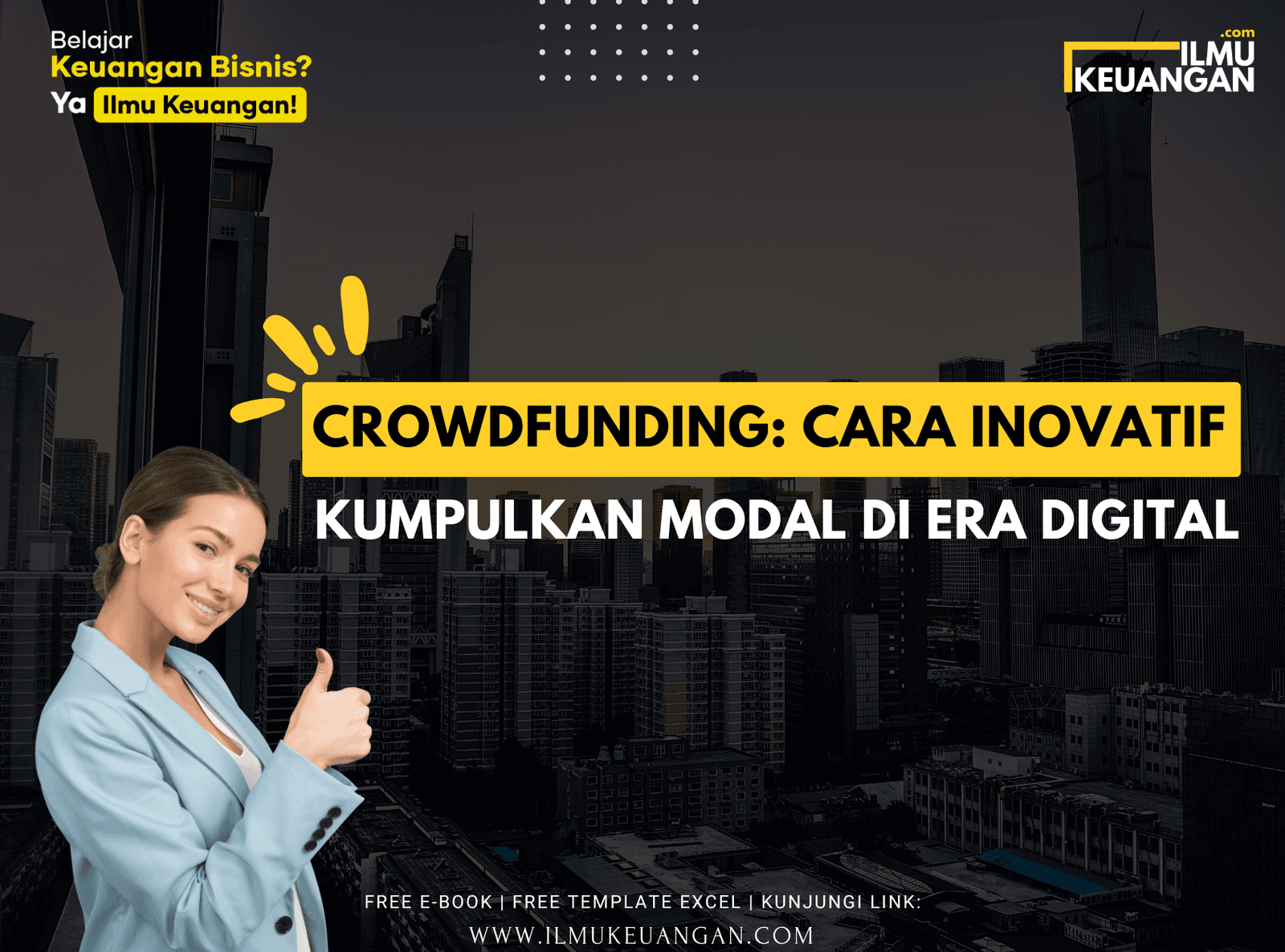 Crowdfunding: Cara Inovatif Kumpulkan Modal di Era Digital