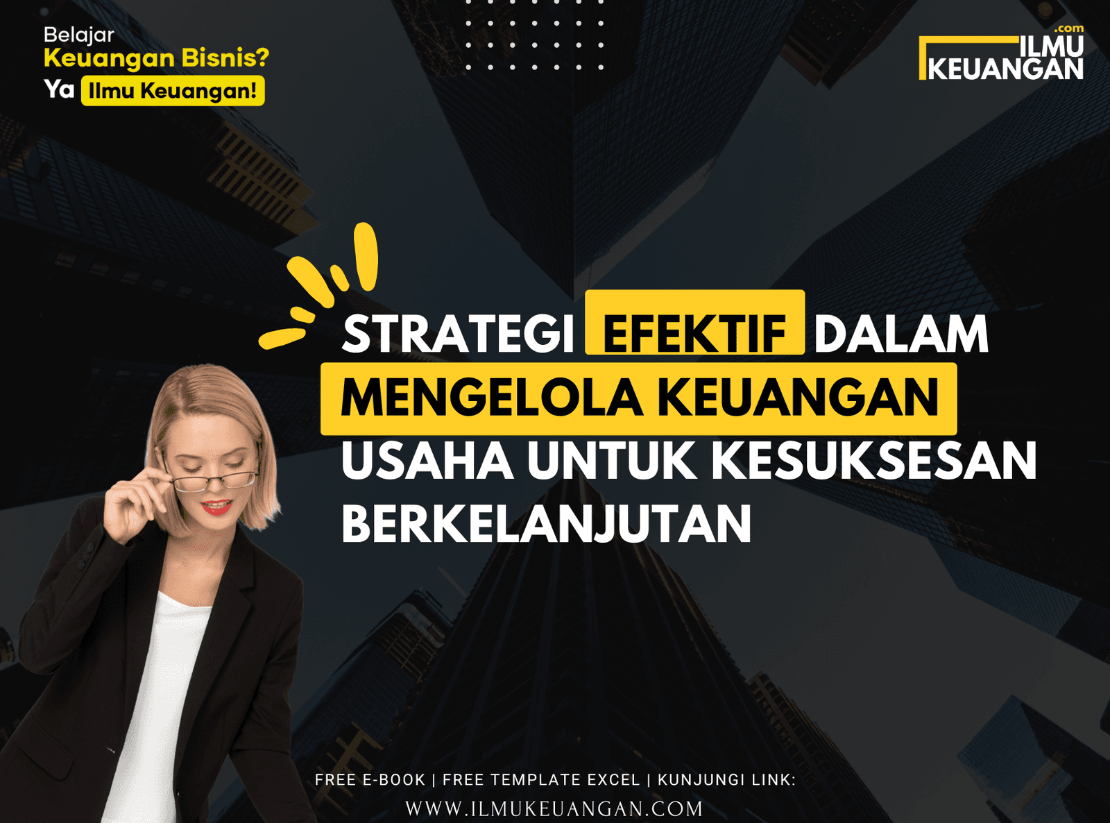 Strategi Efektif dalam Mengelola Keuangan Usaha untuk Kesuksesan Berkelanjutan   