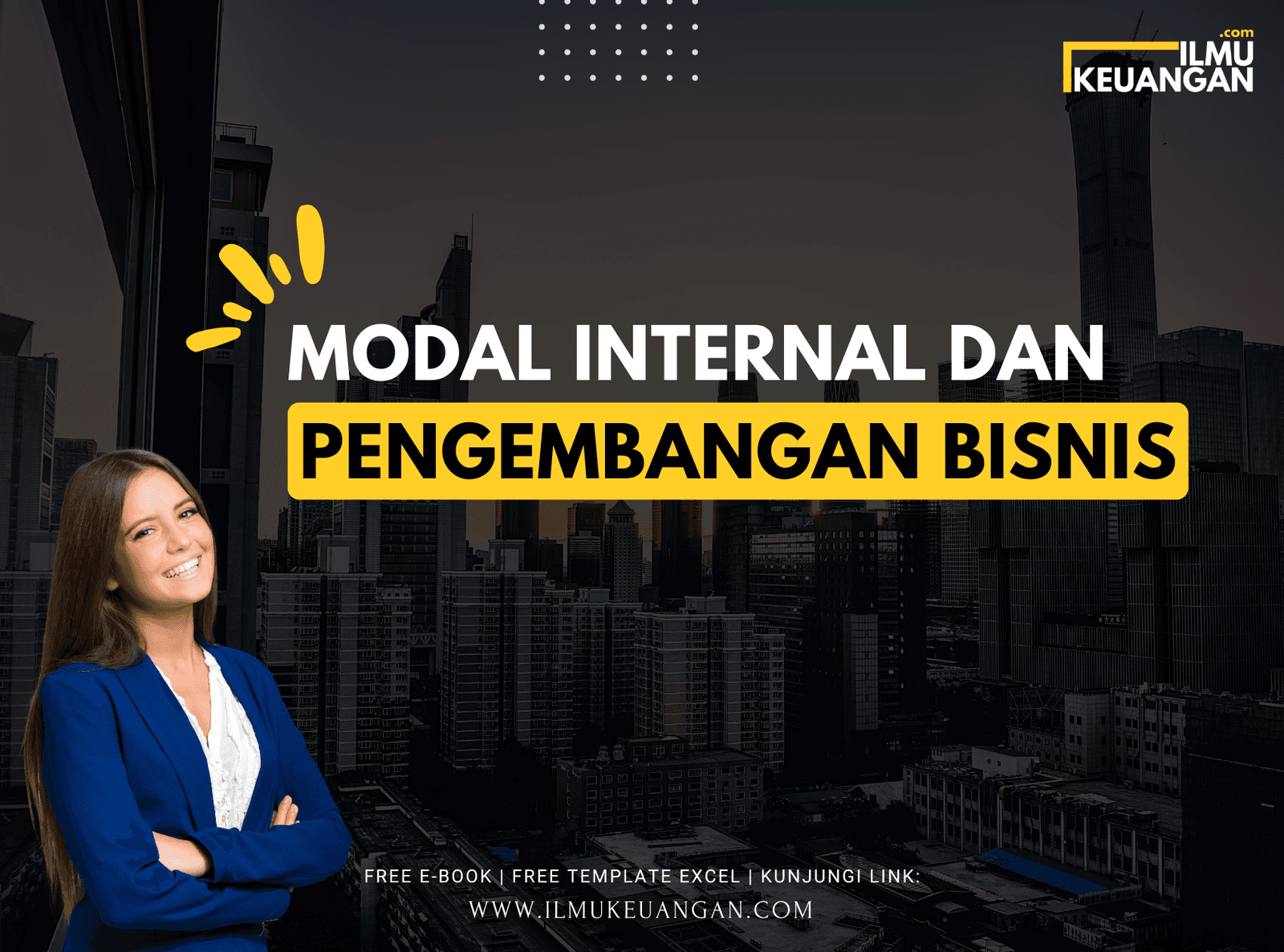 Modal Internal dan Pengembangan Bisnis