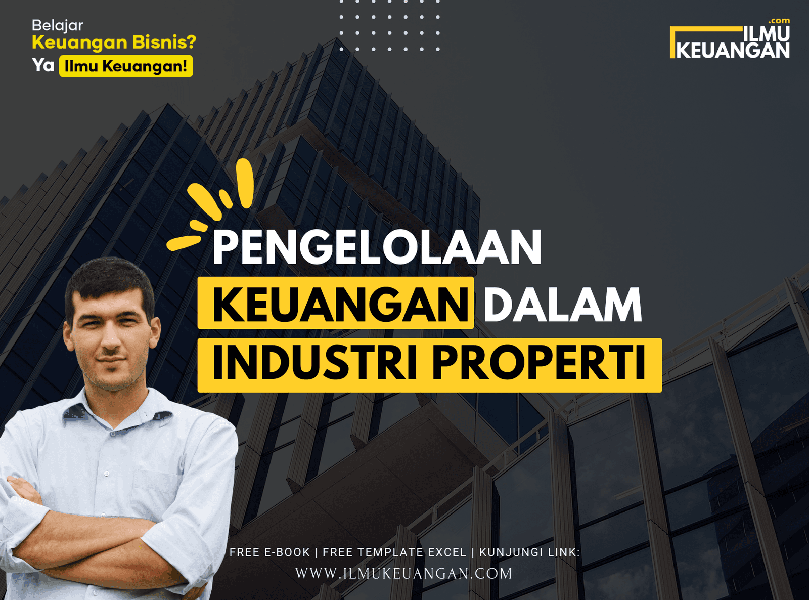 Pengelolaan Keuangan dalam Industri Properti