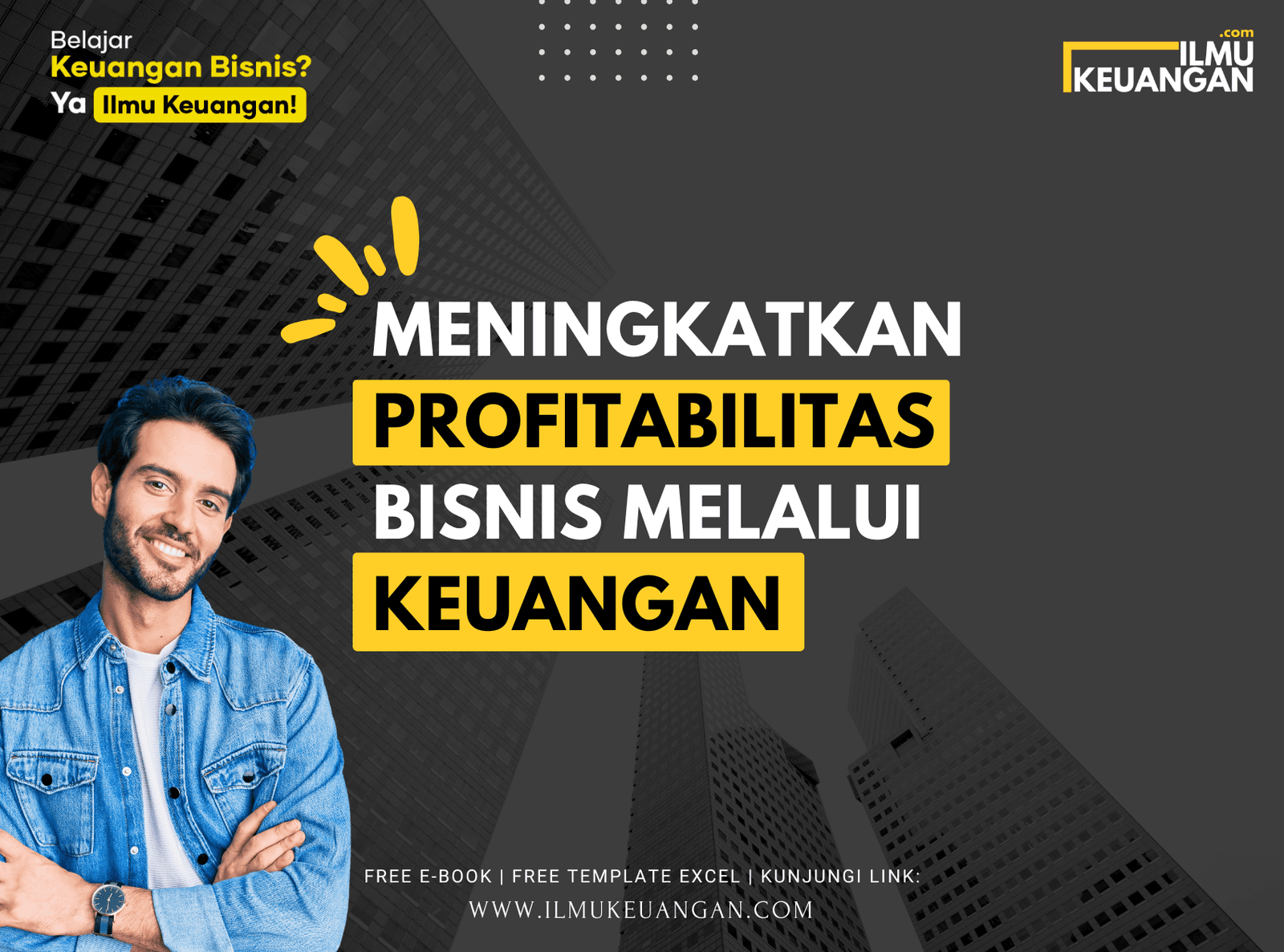 Meningkatkan Profitabilitas Bisnis melalui Keuangan  