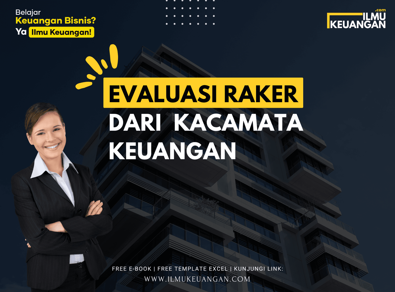 Evaluasi Raker Dari Kacamata Keuangan