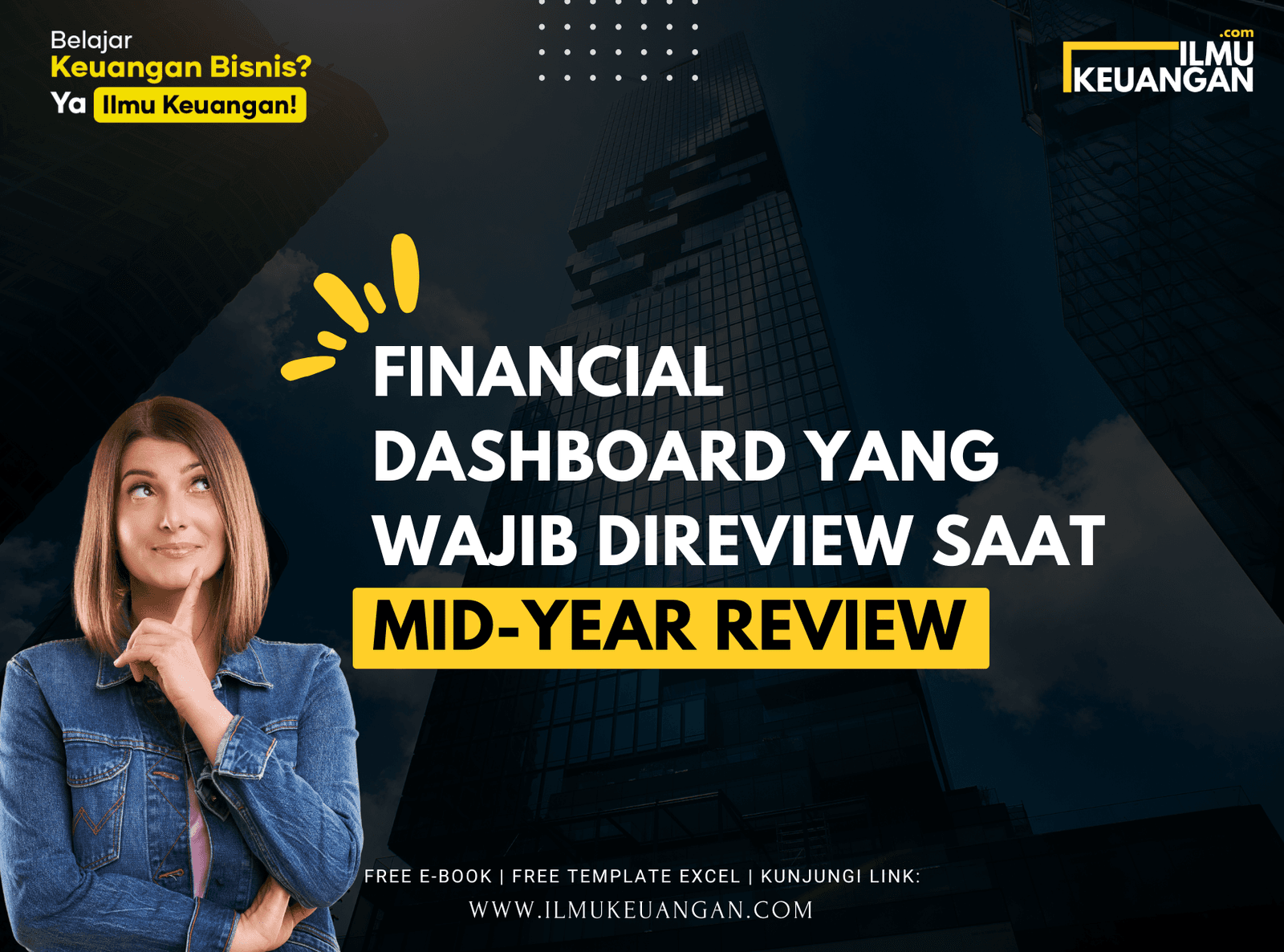 Financial Dashboard yang Wajib Direview Saat Mid-Year Review
