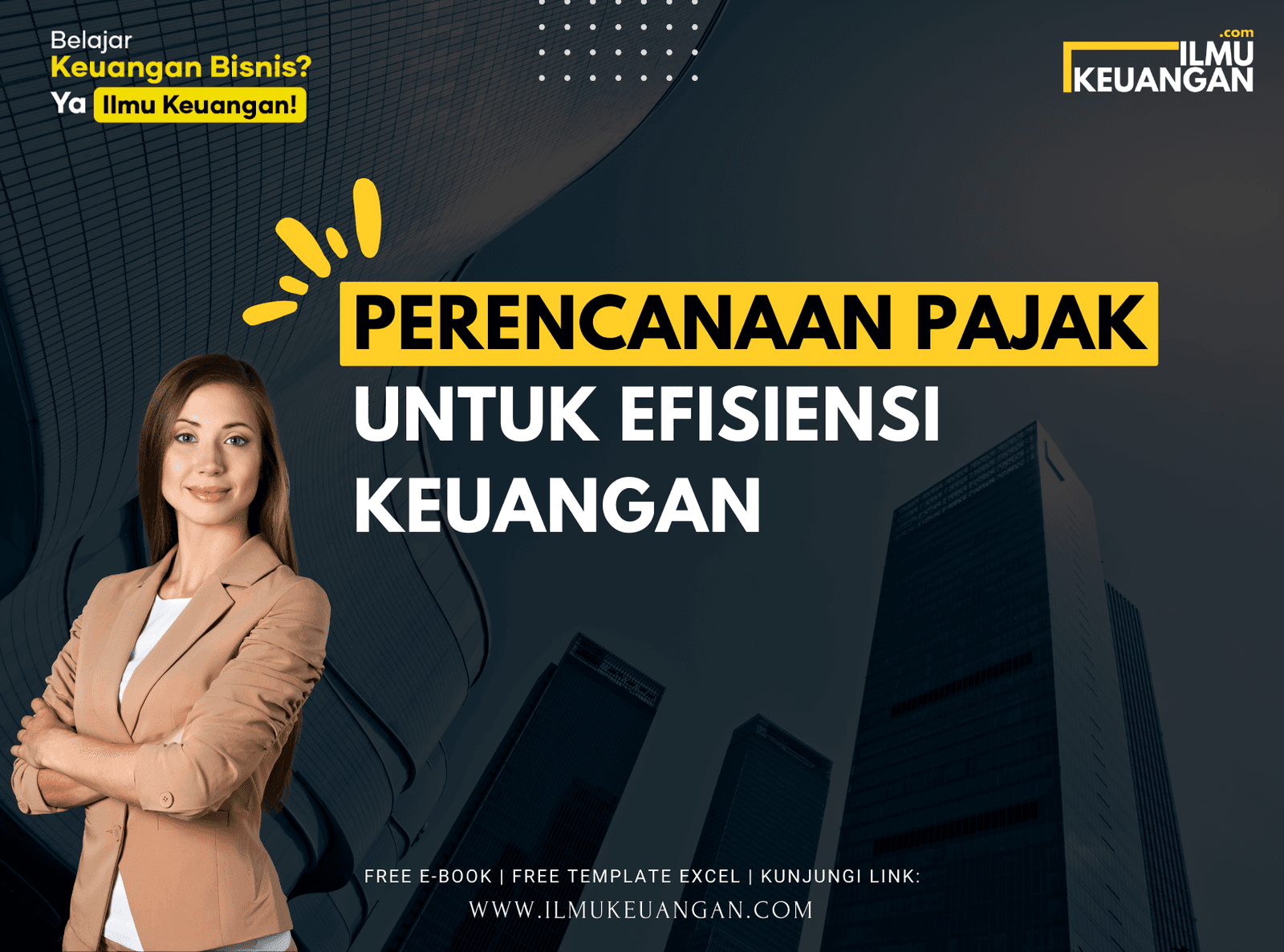 Perencanaan Pajak untuk Efisiensi Keuangan