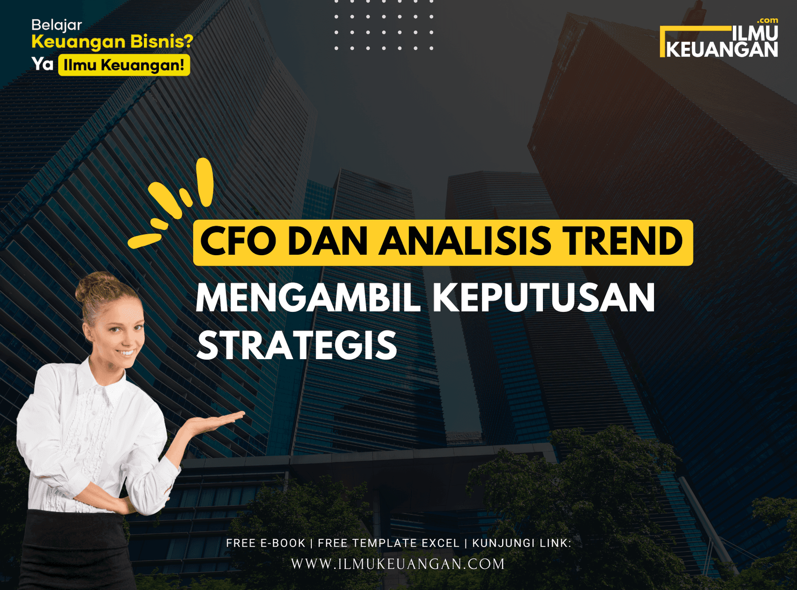 CFO dan Analisis Trend: Mengambil Keputusan Strategis