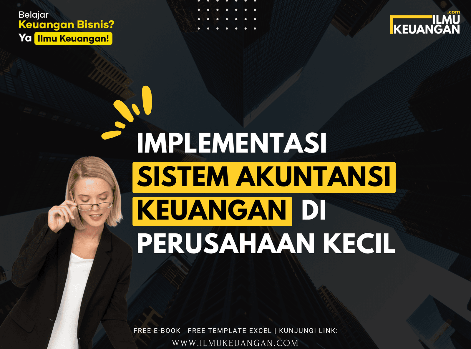 Implementasi Sistem Akuntansi Keuangan di Perusahaan Kecil