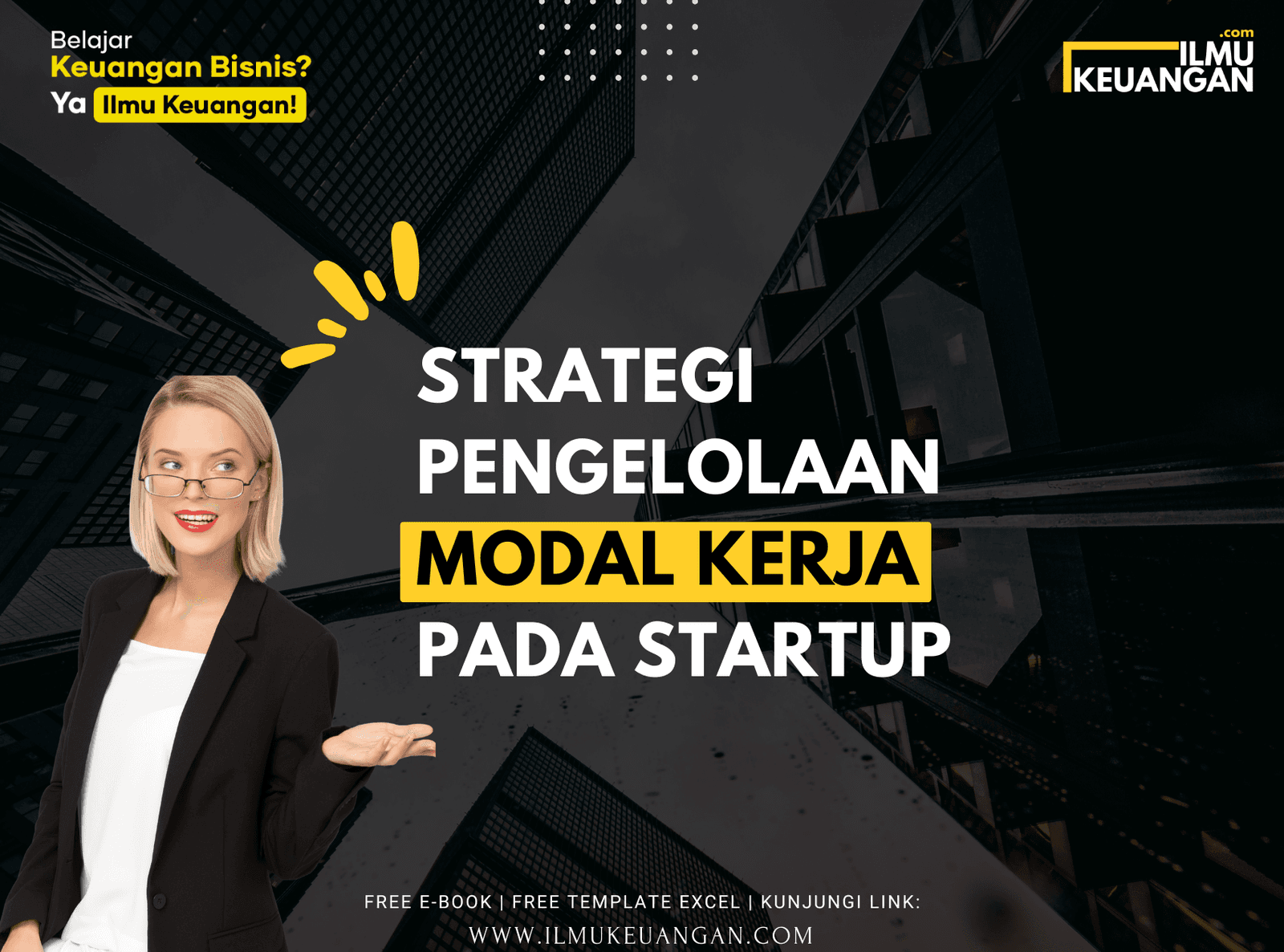 Strategi Pengelolaan Modal Kerja pada Startup