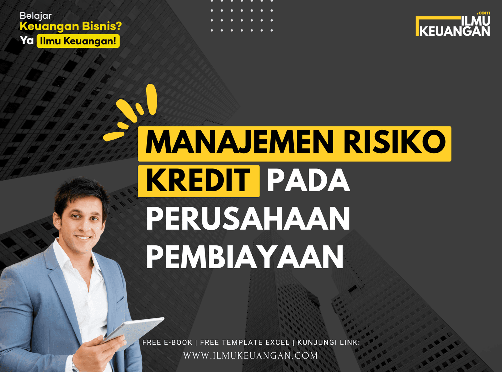Manajemen Risiko Kredit pada Perusahaan Pembiayaan