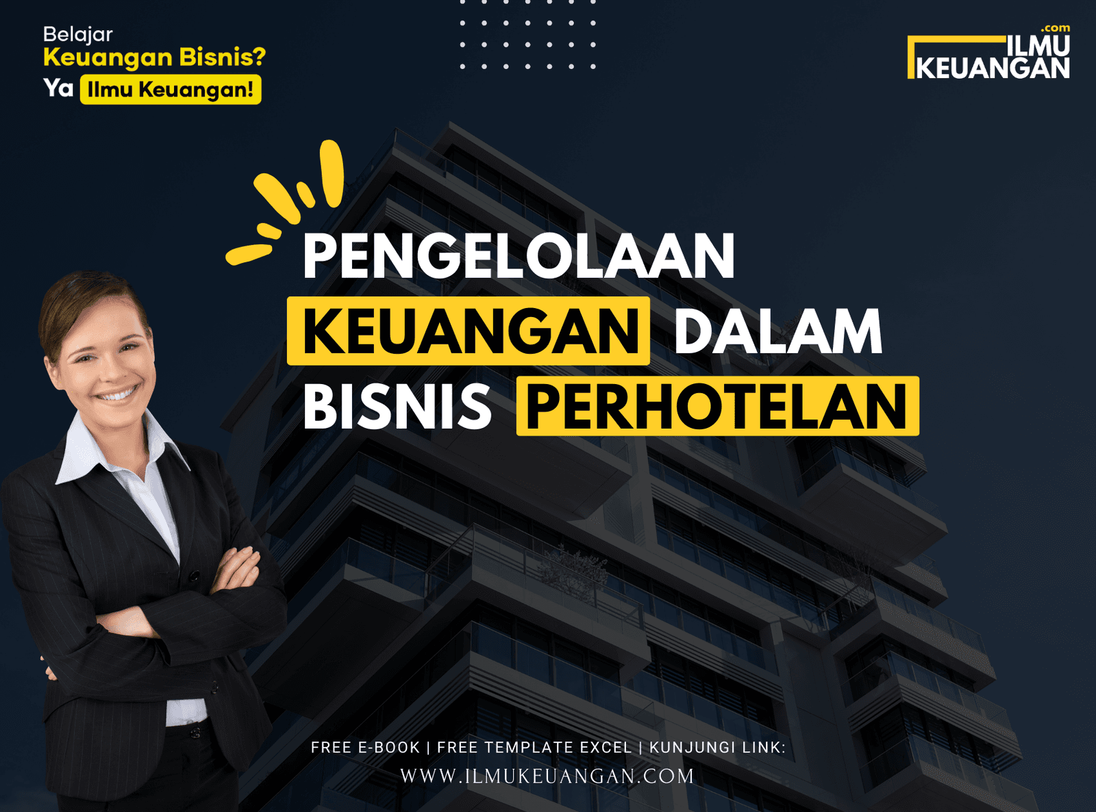 Pengelolaan Keuangan dalam Bisnis Perhotelan
