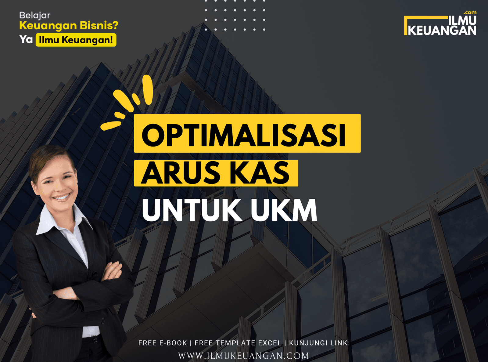 Optimalisasi Arus Kas untuk UKM