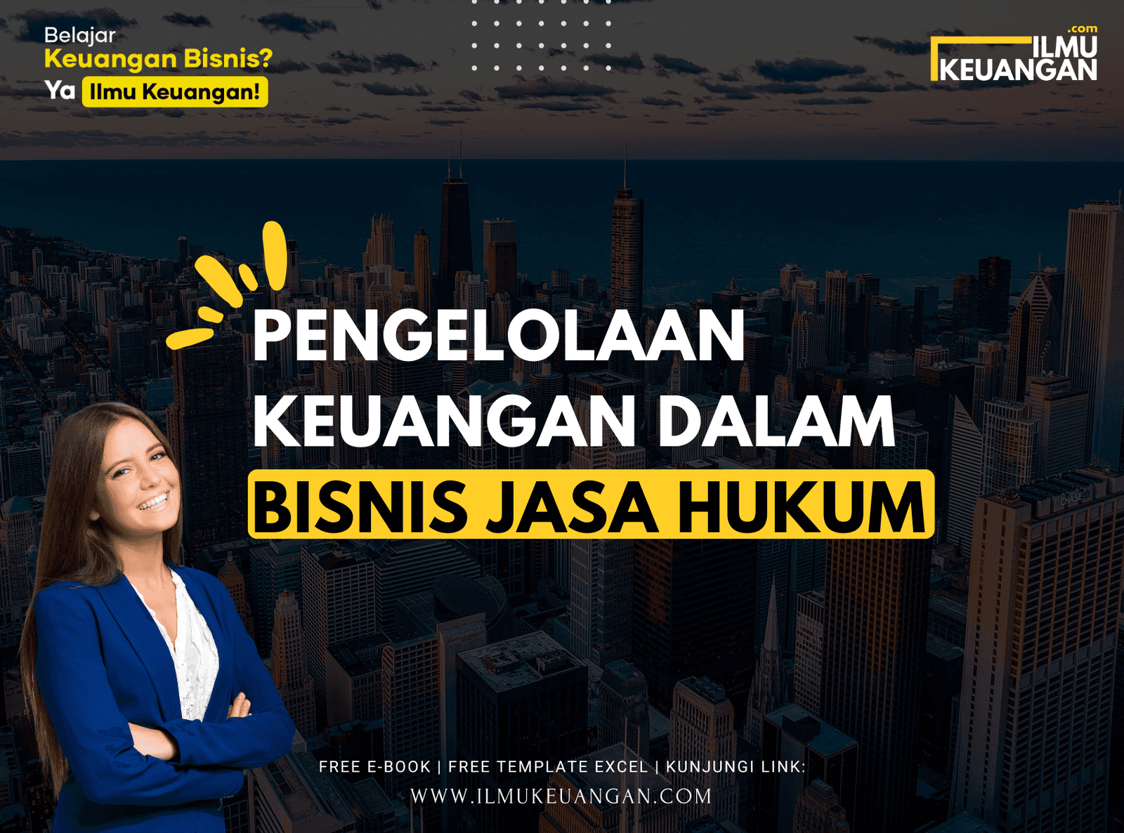 Pengelolaan Keuangan dalam Bisnis Jasa Hukum