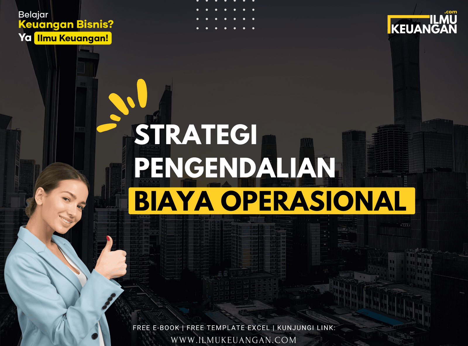 Strategi Pengendalian Biaya Operasional