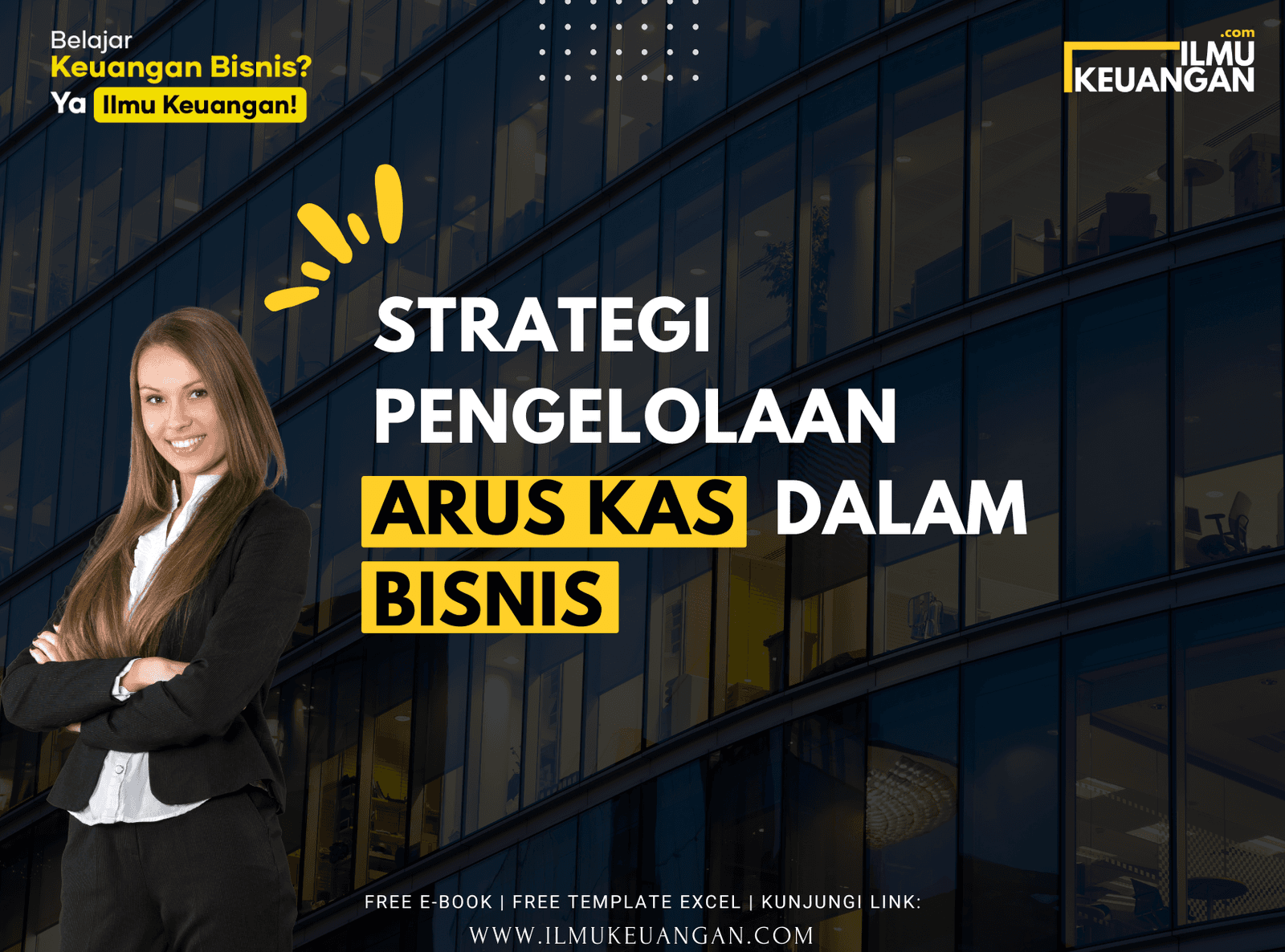 Strategi Pengelolaan Arus Kas dalam Bisnis  