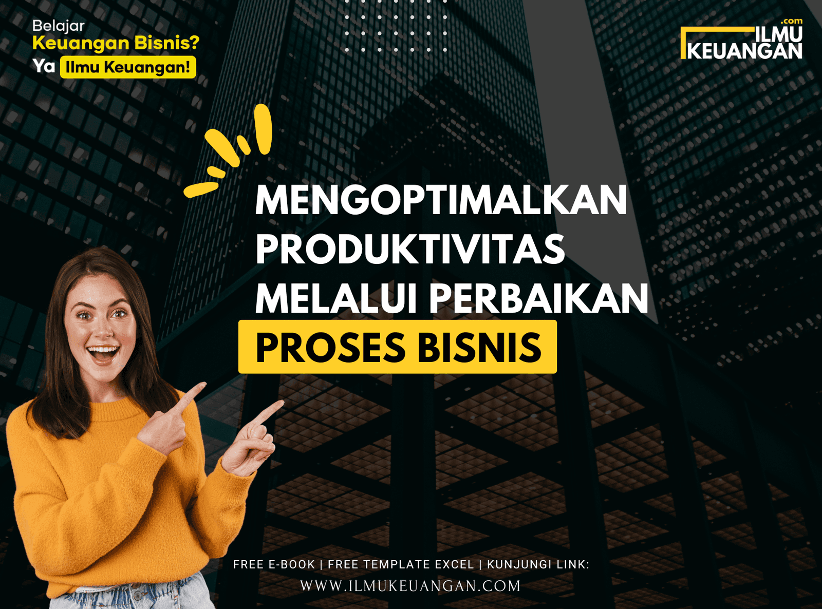 Mengoptimalkan Produktivitas Melalui Perbaikan Proses Bisnis