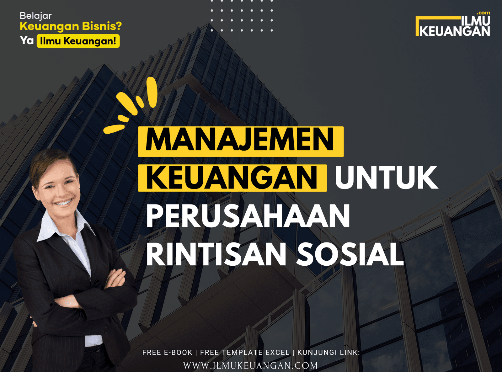 Manajemen Keuangan untuk Perusahaan Rintisan Sosial