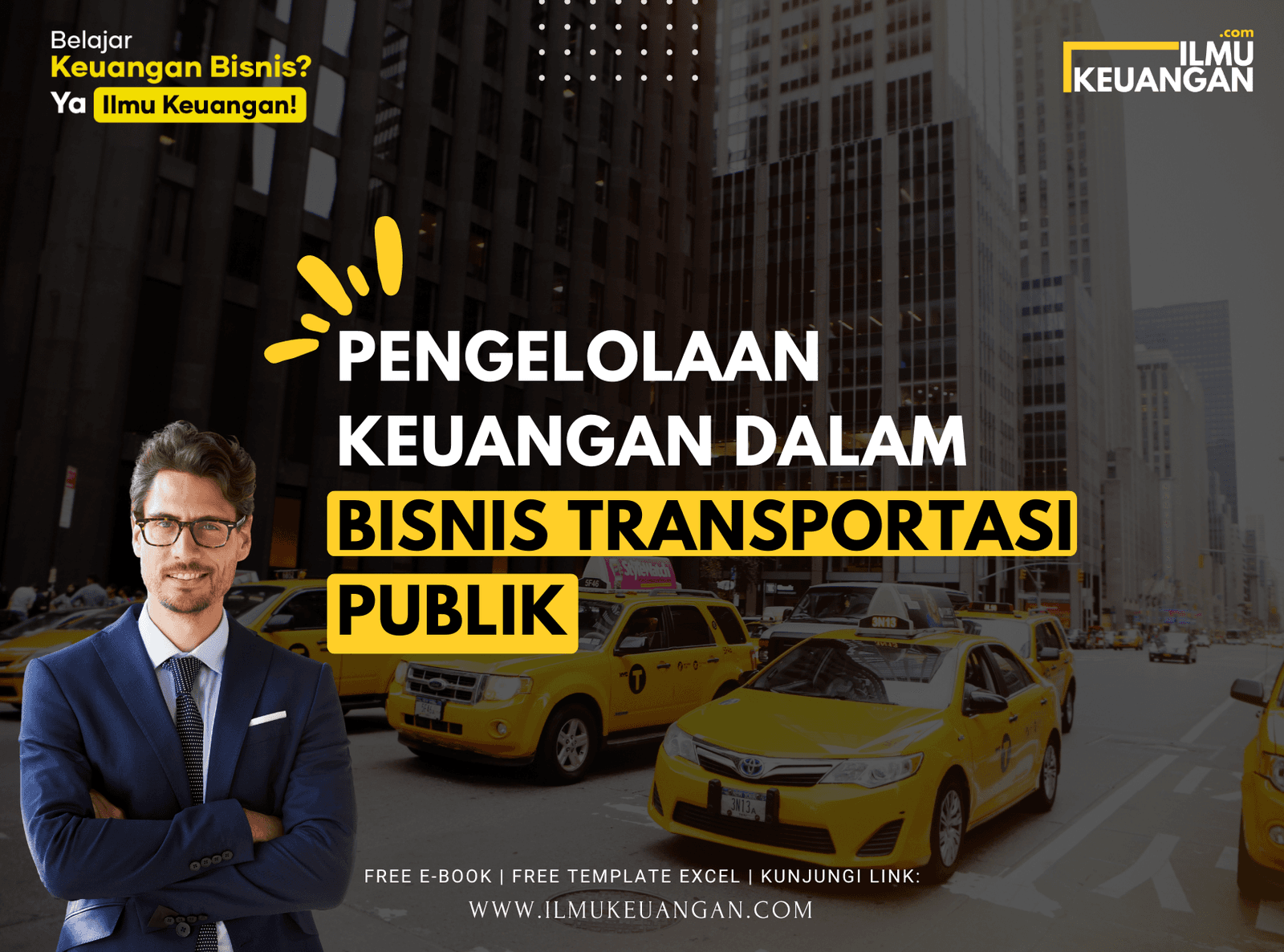 Pengelolaan Keuangan dalam Bisnis Transportasi Publik