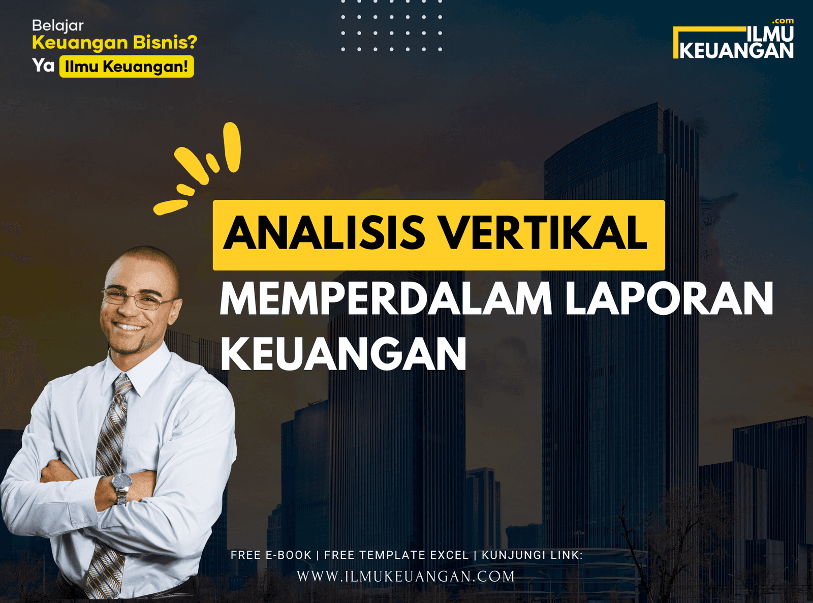 Analisis Vertikal: Memperdalam Laporan Keuangan | Download Template Excel Laporan Neraca