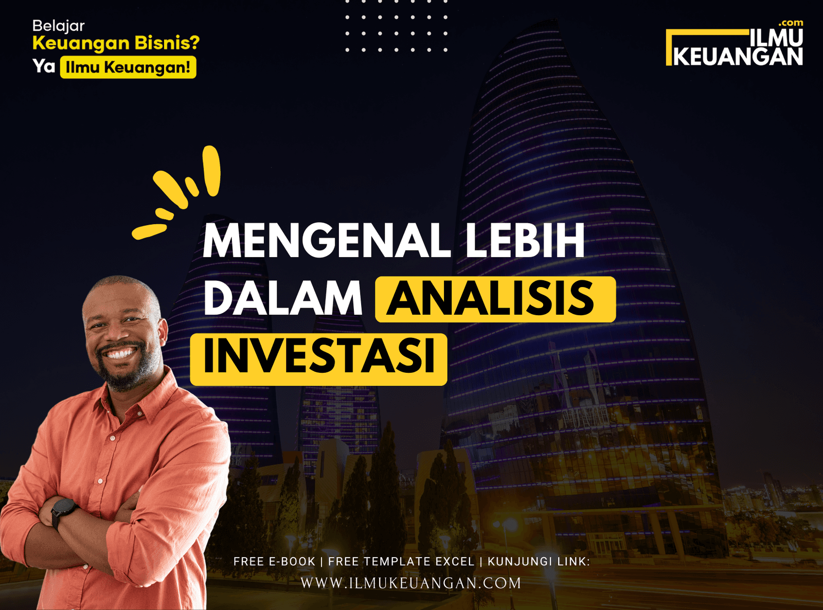 Mengenal Lebih Dalam Analisis Investasi