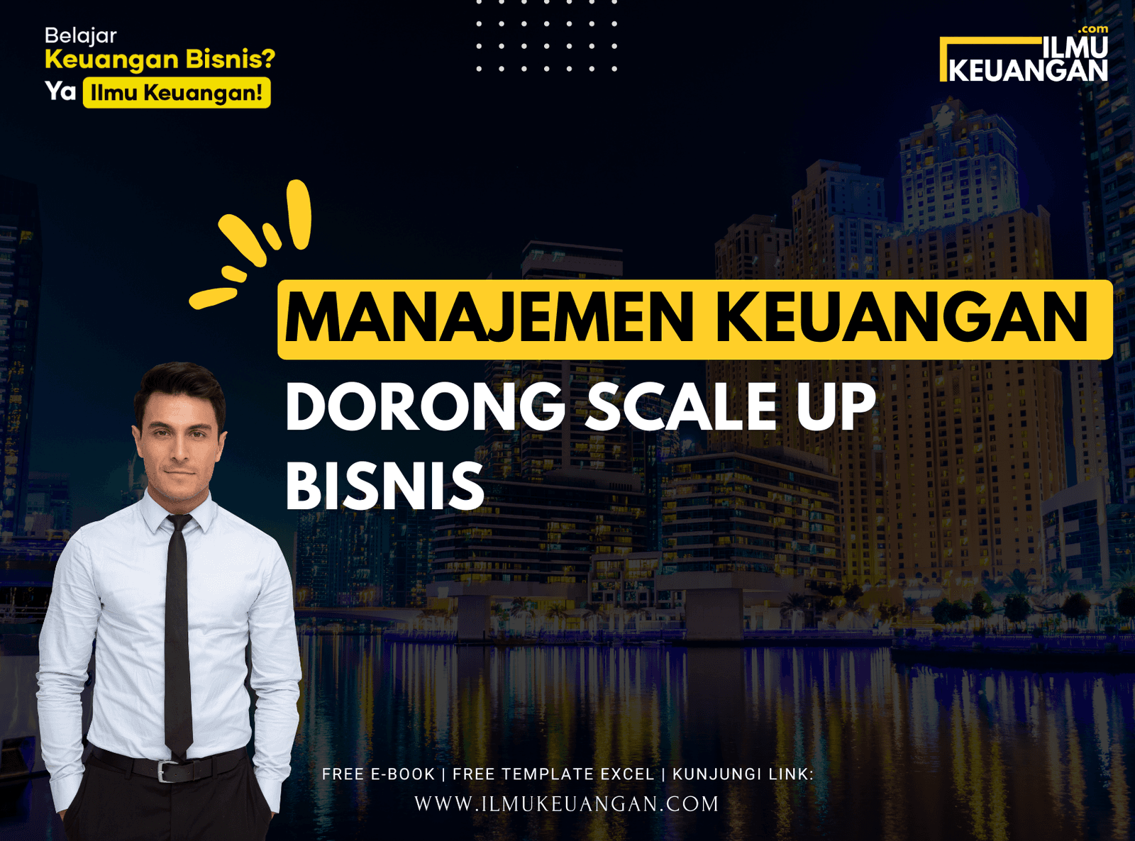 Manajemen Keuangan: Dorong Scale Up Bisnis