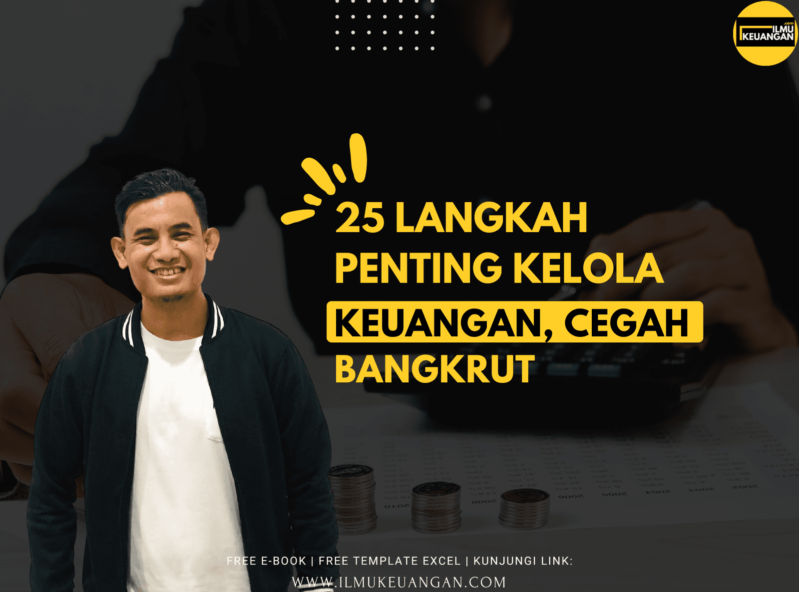 25 Langkah Penting dalam Mengelola Keuangan Perusahaan untuk Mencegah Kebangkrutan