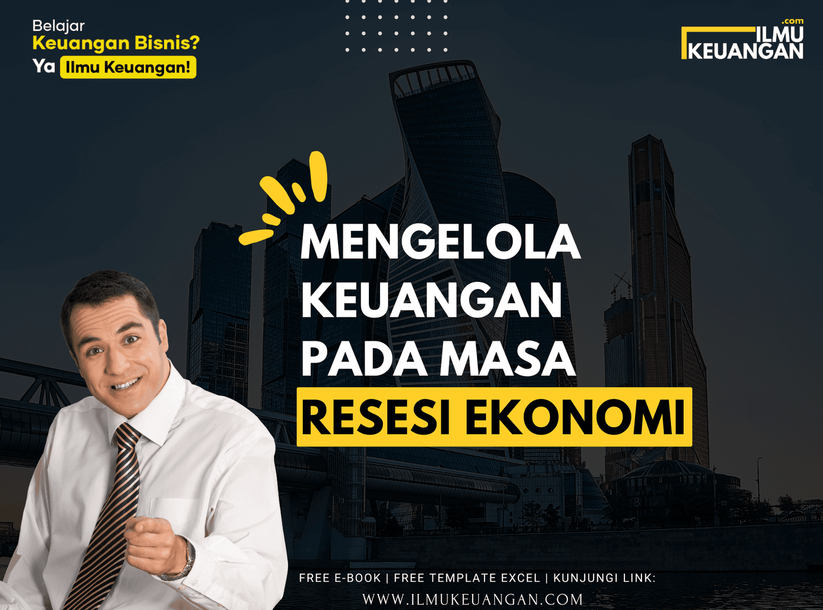 Mengelola Keuangan pada Masa Resesi Ekonomi