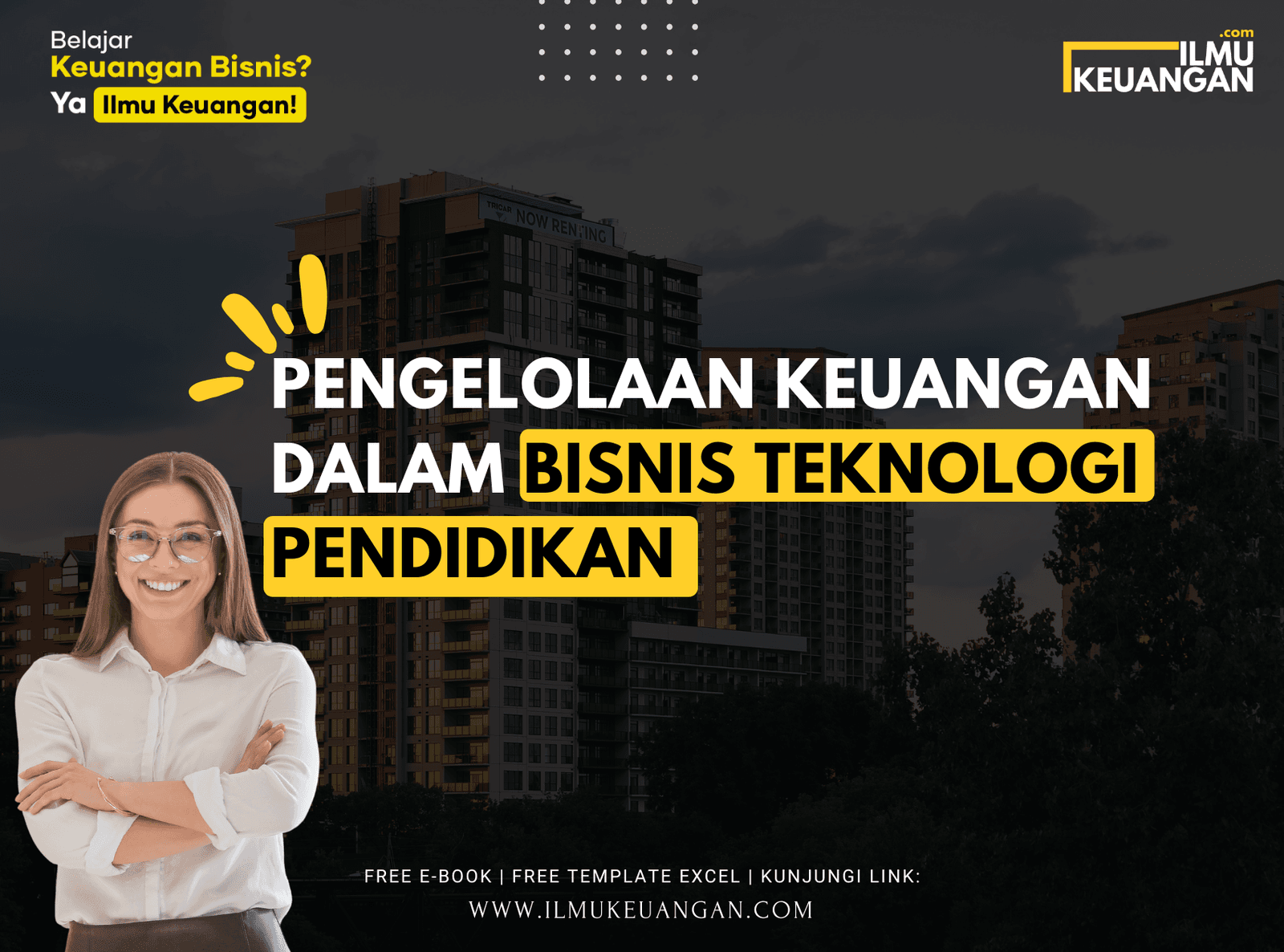 Pengelolaan Keuangan dalam Bisnis Teknologi Pendidikan