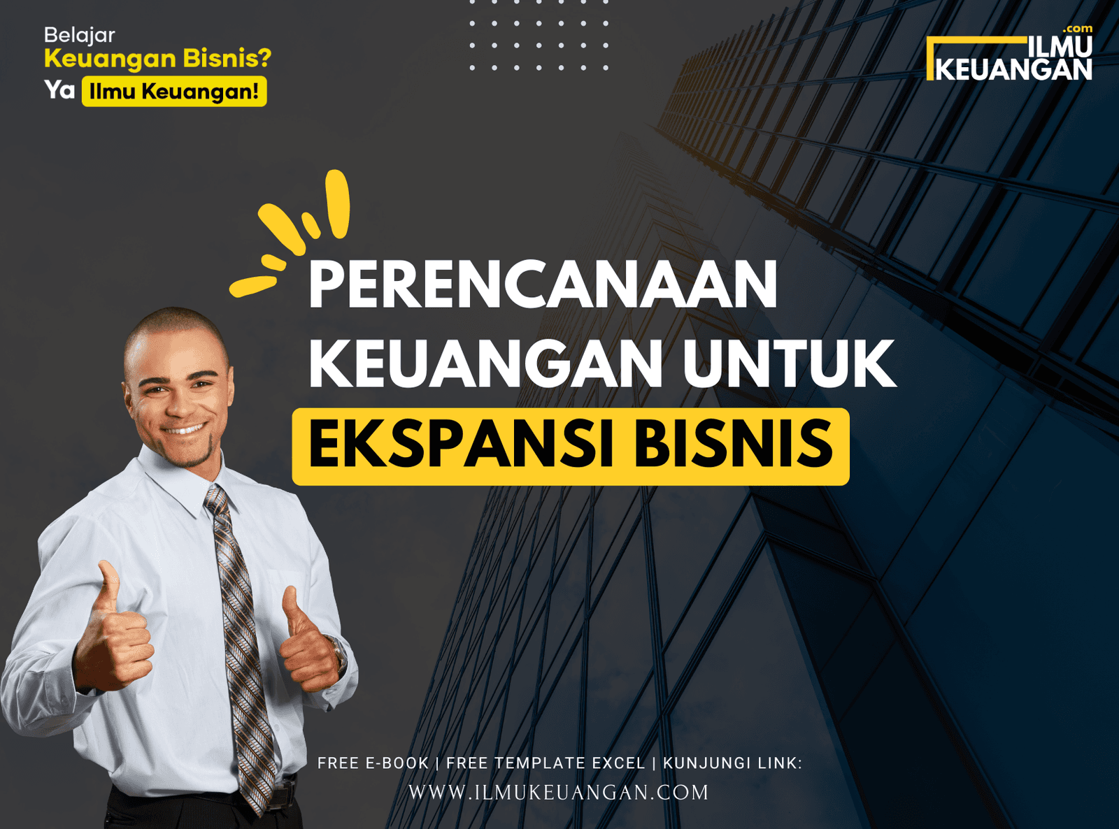 Perencanaan Keuangan untuk Ekspansi Bisnis  
