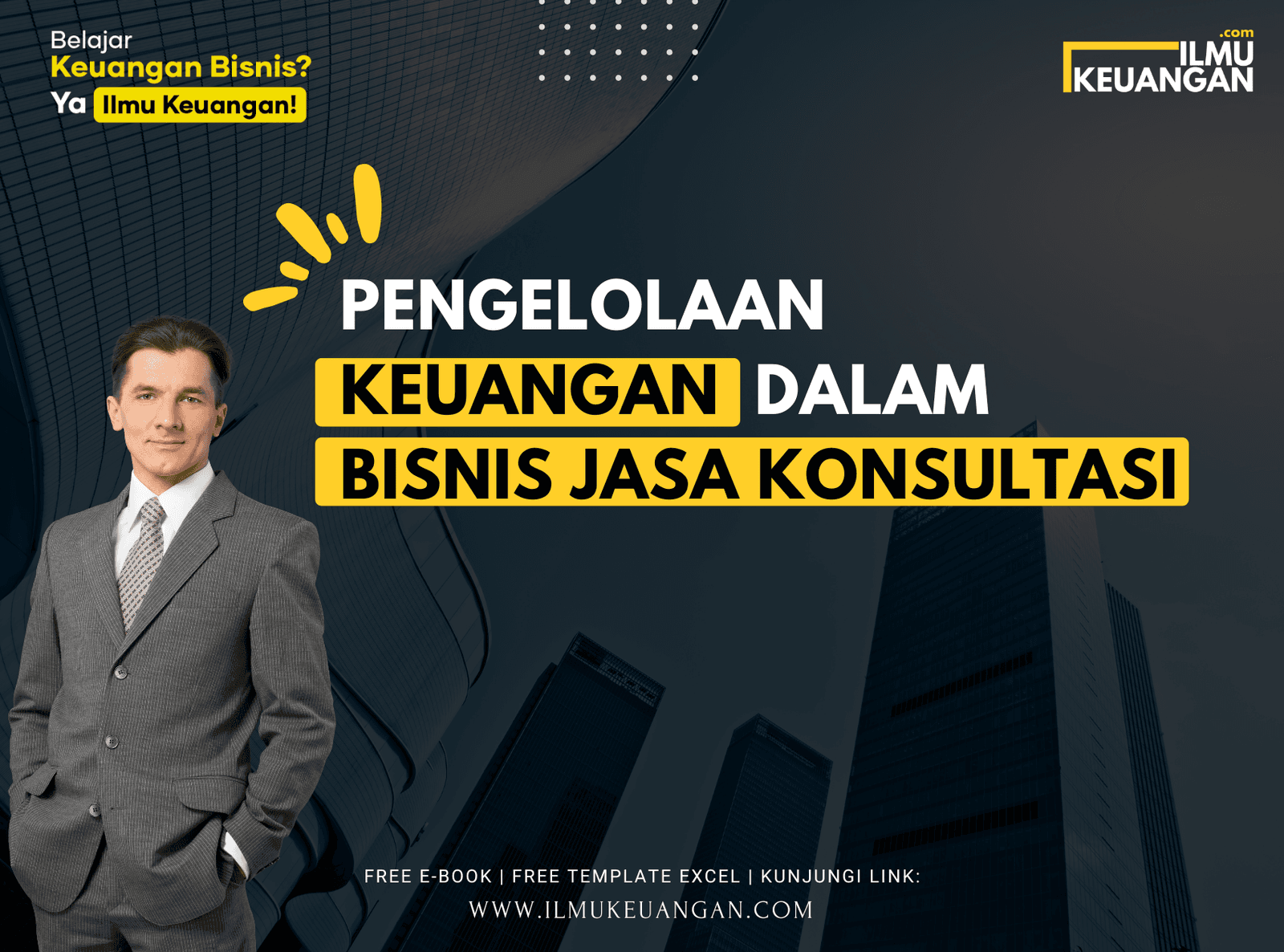 Pengelolaan Keuangan dalam Bisnis Jasa Konsultasi