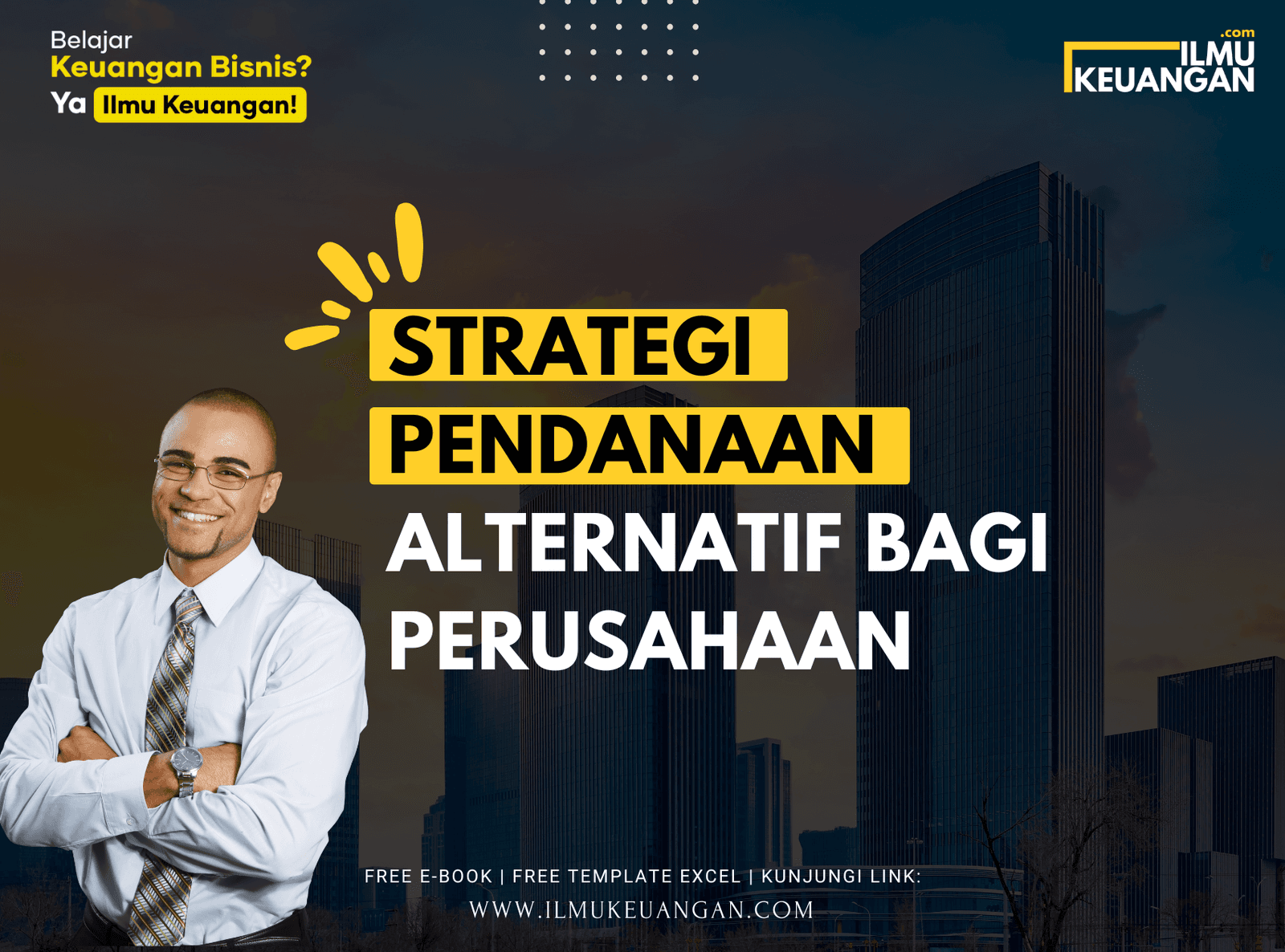 Strategi Pendanaan Alternatif bagi Perusahaan