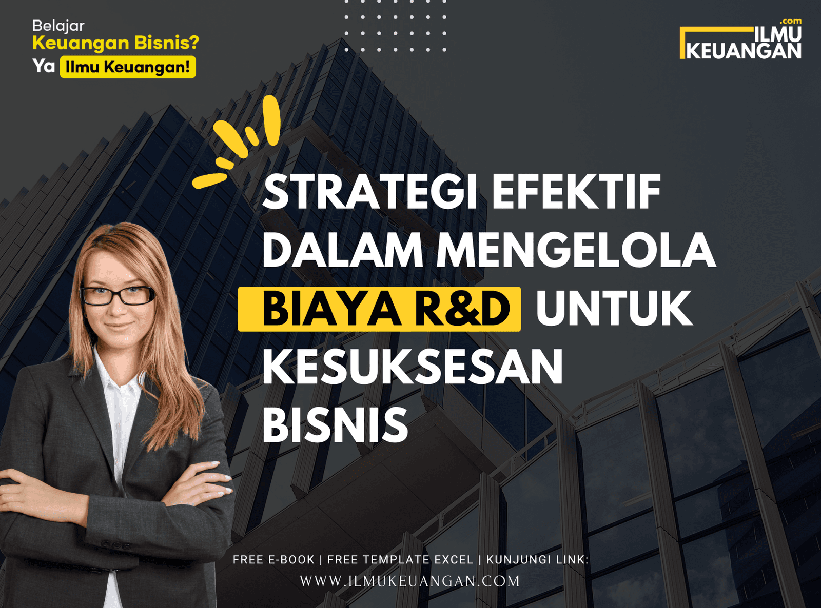 Strategi Efektif dalam Mengelola Biaya R&D untuk Kesuksesan Bisnis