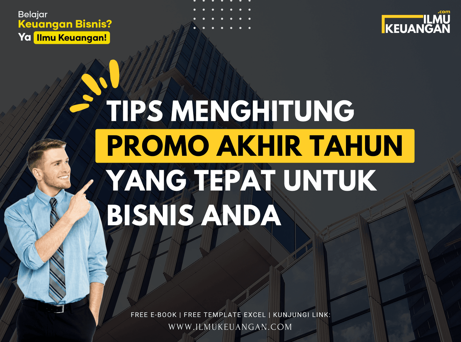 Tips Menghitung Promo Akhir Tahun yang Tepat untuk Bisnis Anda