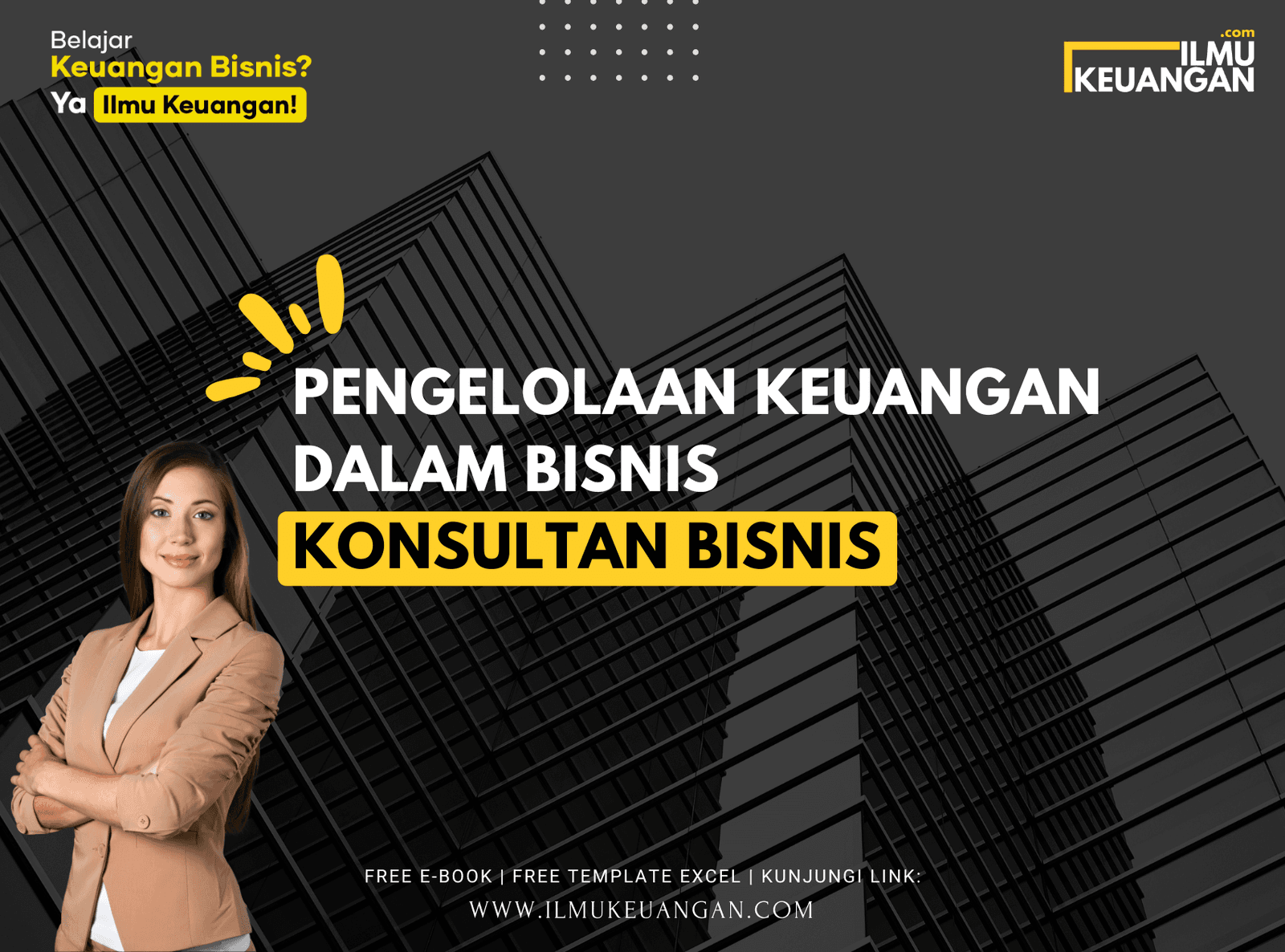 Pengelolaan Keuangan dalam Bisnis Konsultan Bisnis