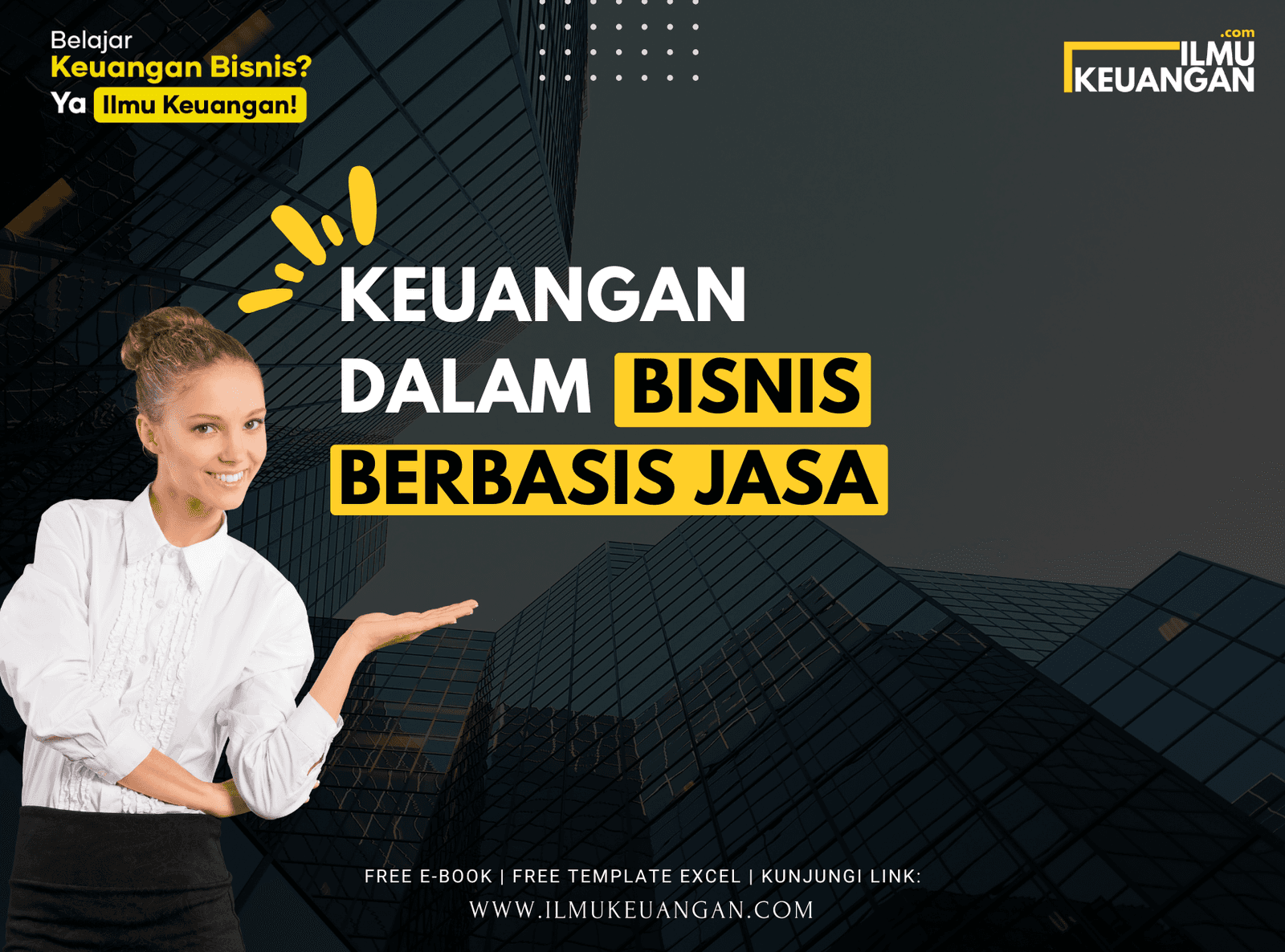 Keuangan dalam Bisnis Berbasis Jasa  
