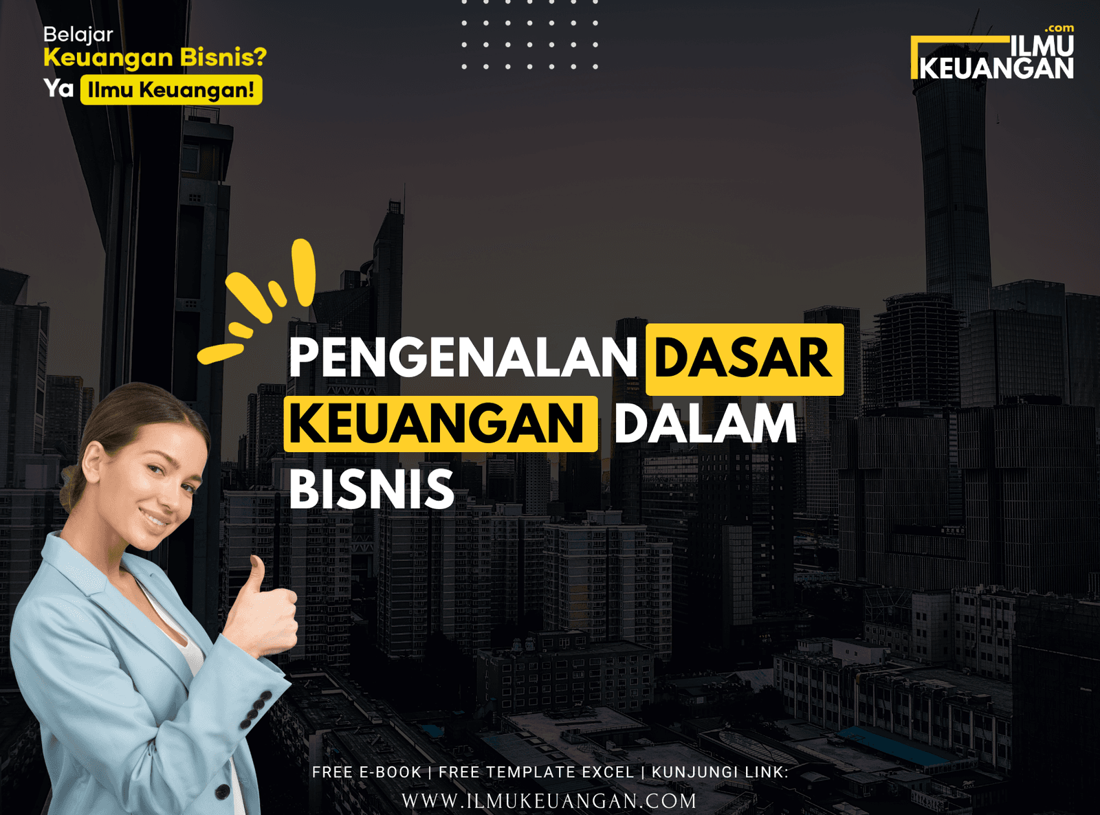 Pengenalan Dasar Keuangan dalam Bisnis