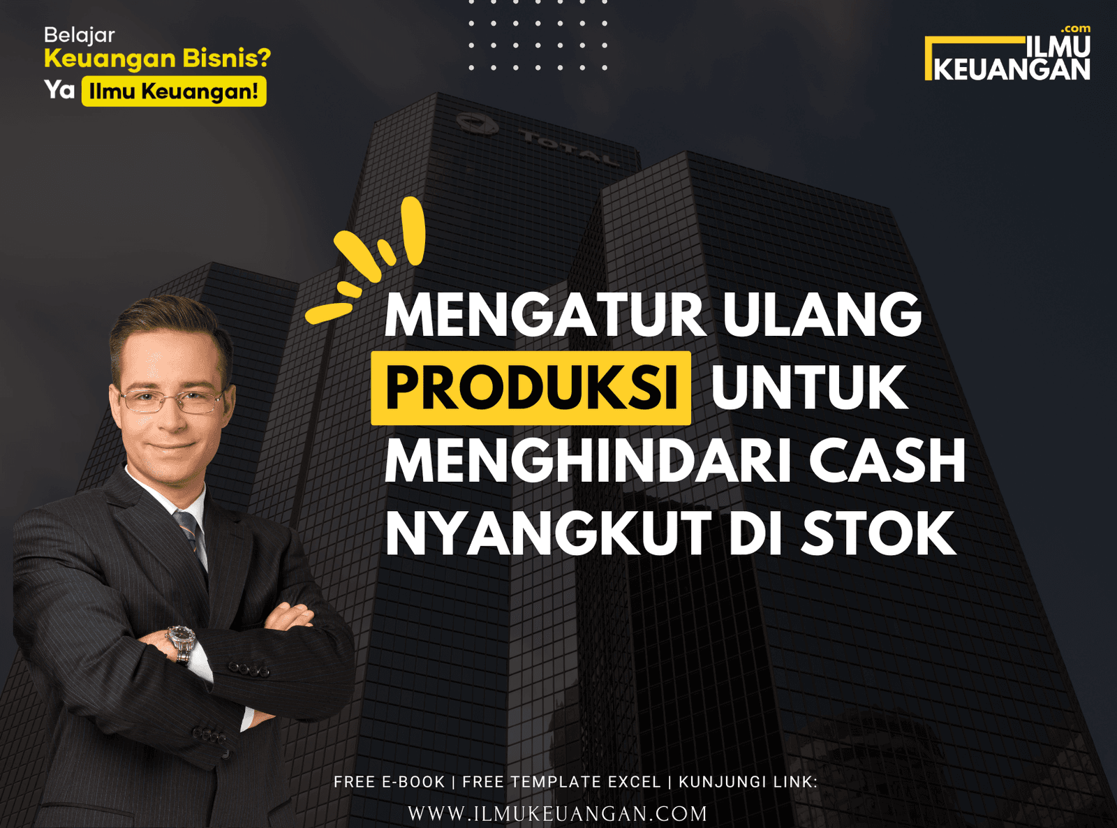 Mengatur Ulang Produksi untuk Menghindari Cash Nyangkut di Stok