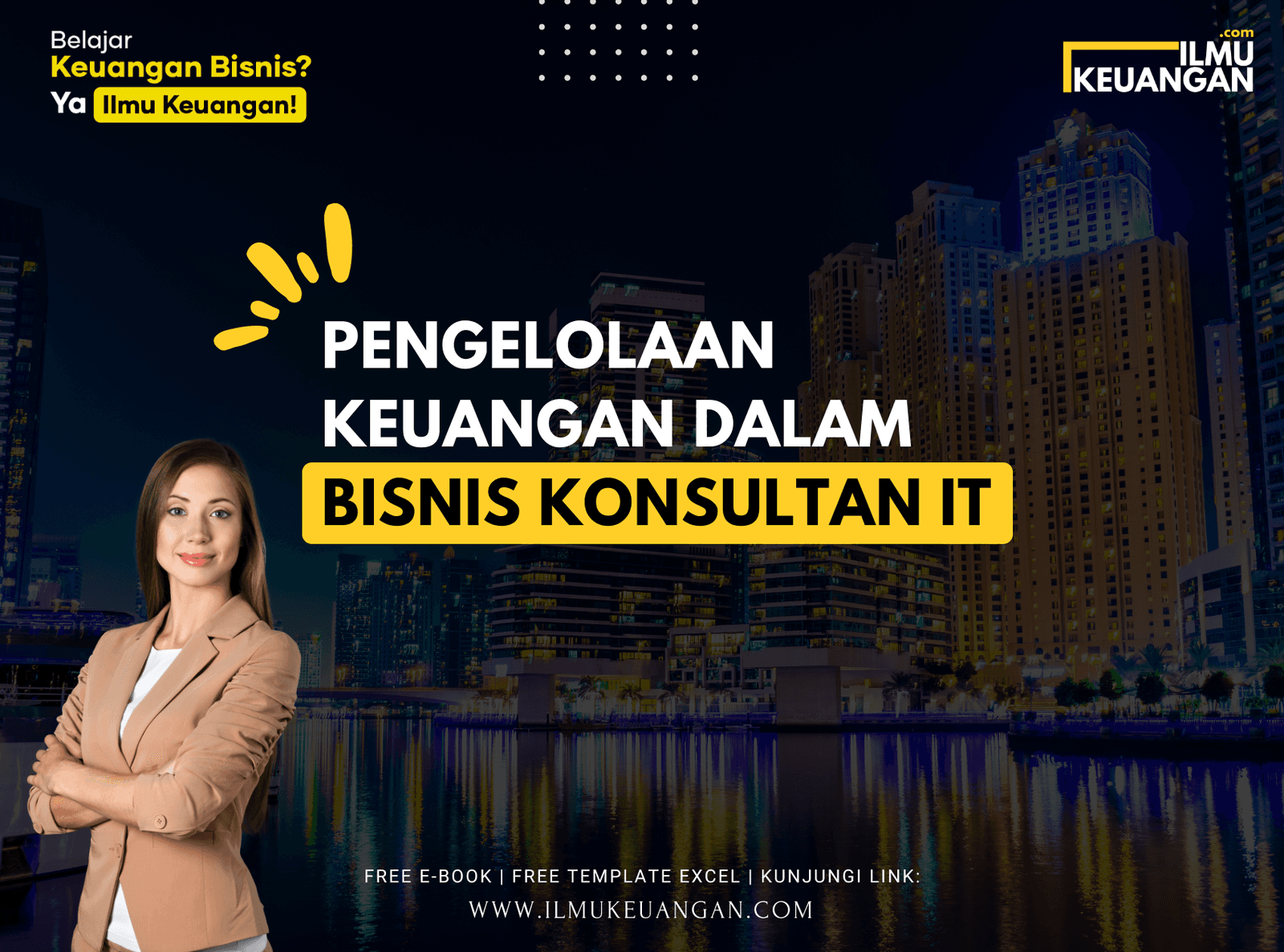 Pengelolaan Keuangan dalam Bisnis Konsultan IT