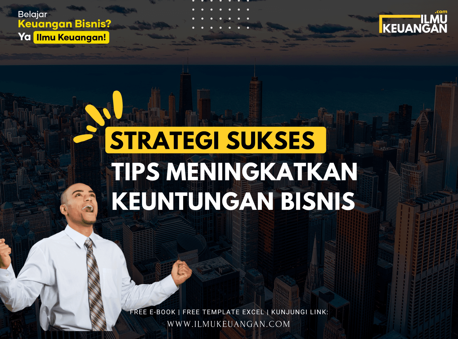Strategi Sukses Tips Meningkatkan Keuntungan Bisnis