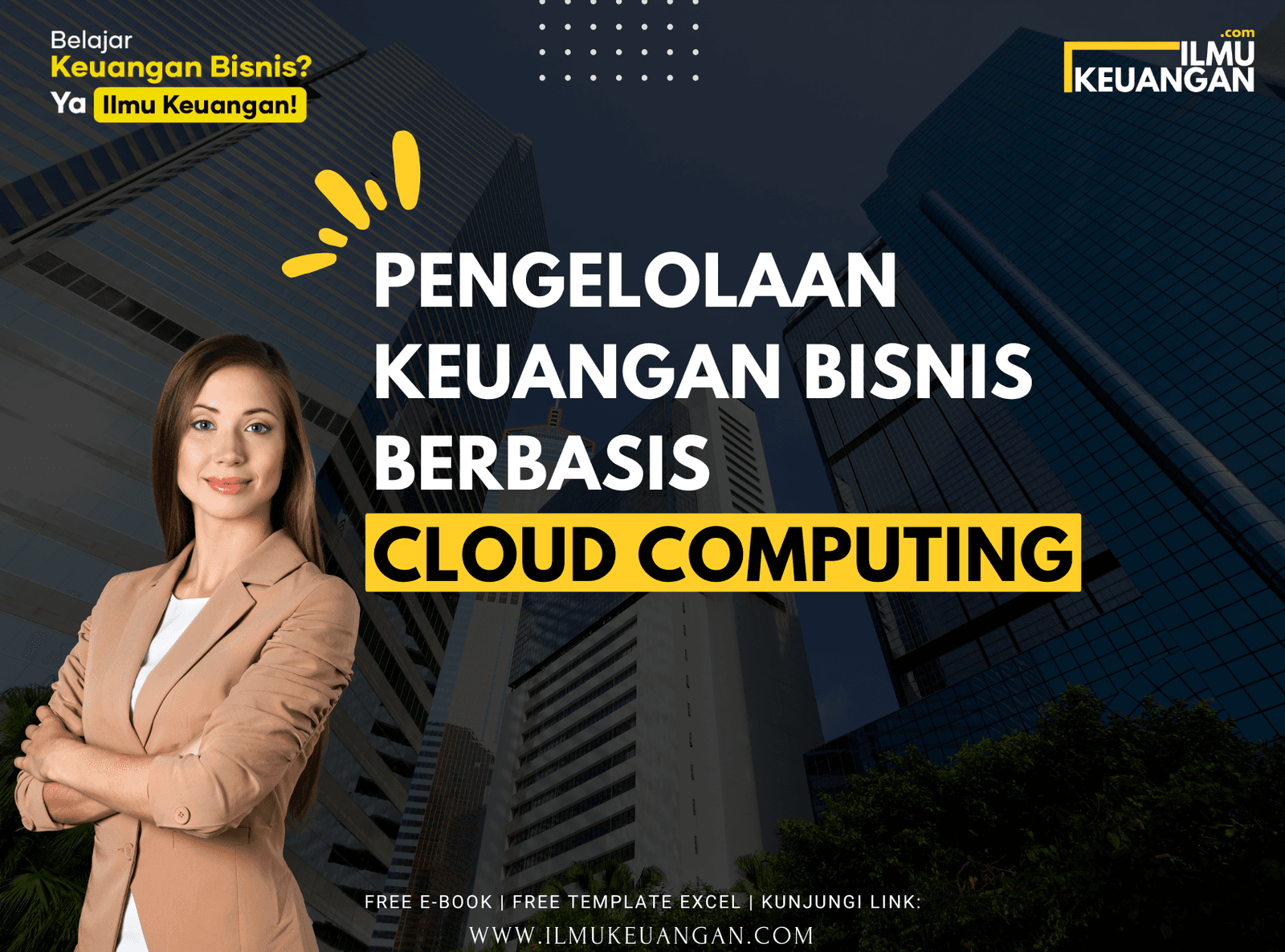 Pengelolaan Keuangan Bisnis Berbasis Cloud Computing