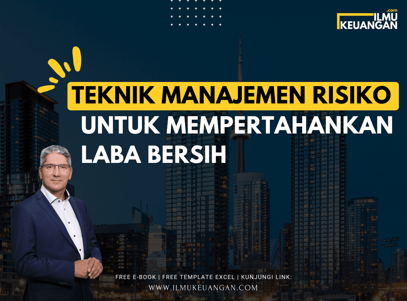 Teknik Manajemen Risiko untuk Mempertahankan Laba Bersih