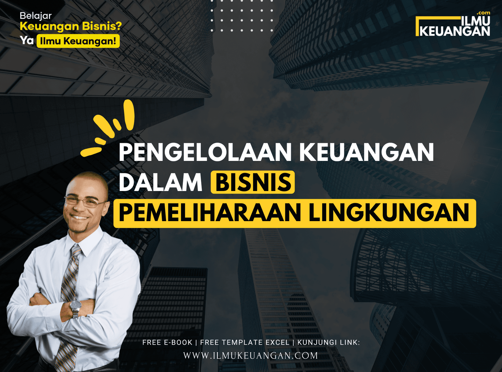 Pengelolaan Keuangan dalam Bisnis Pemeliharaan Lingkungan