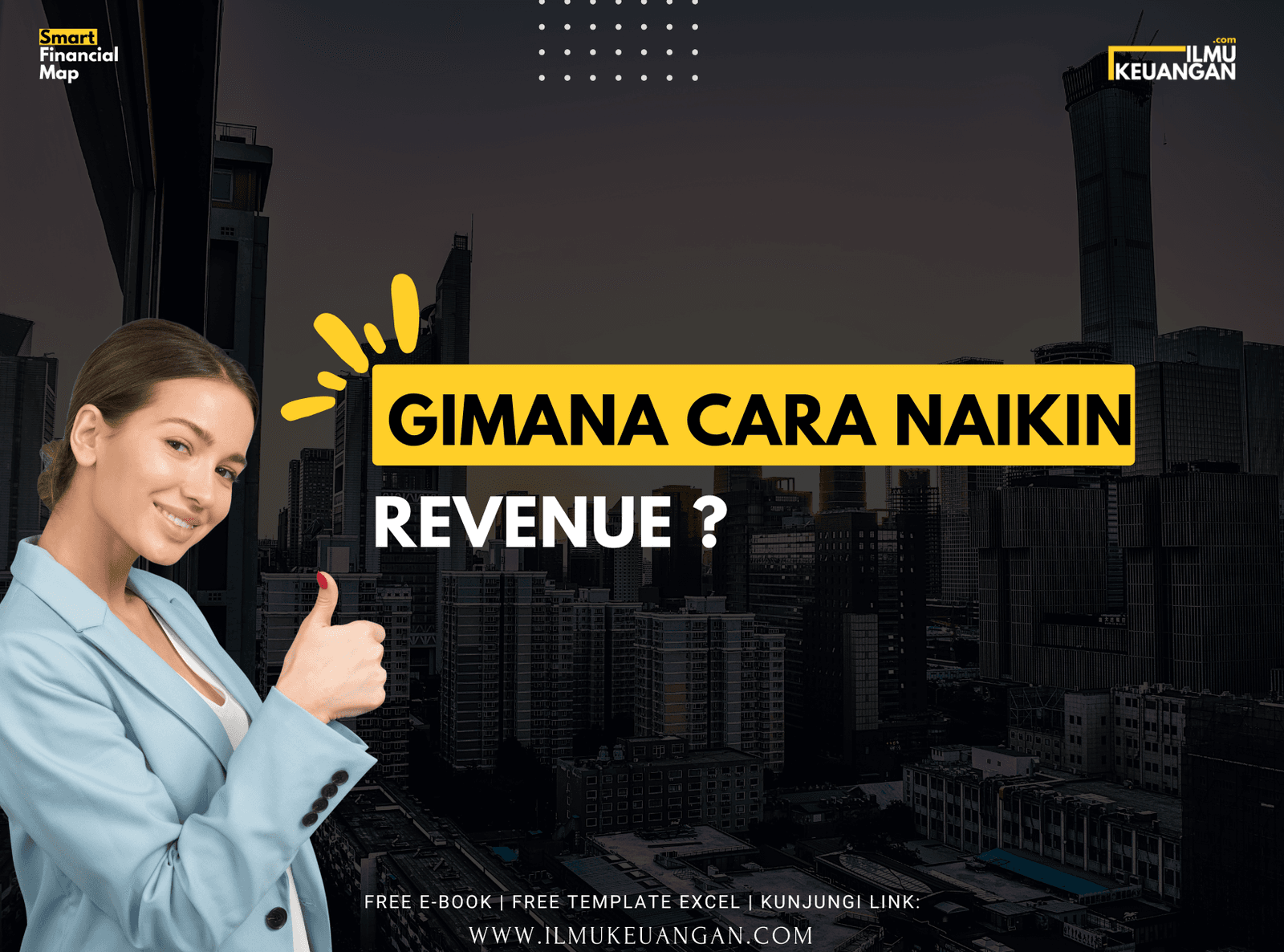 Gimana Cara Naikin Revenue?
