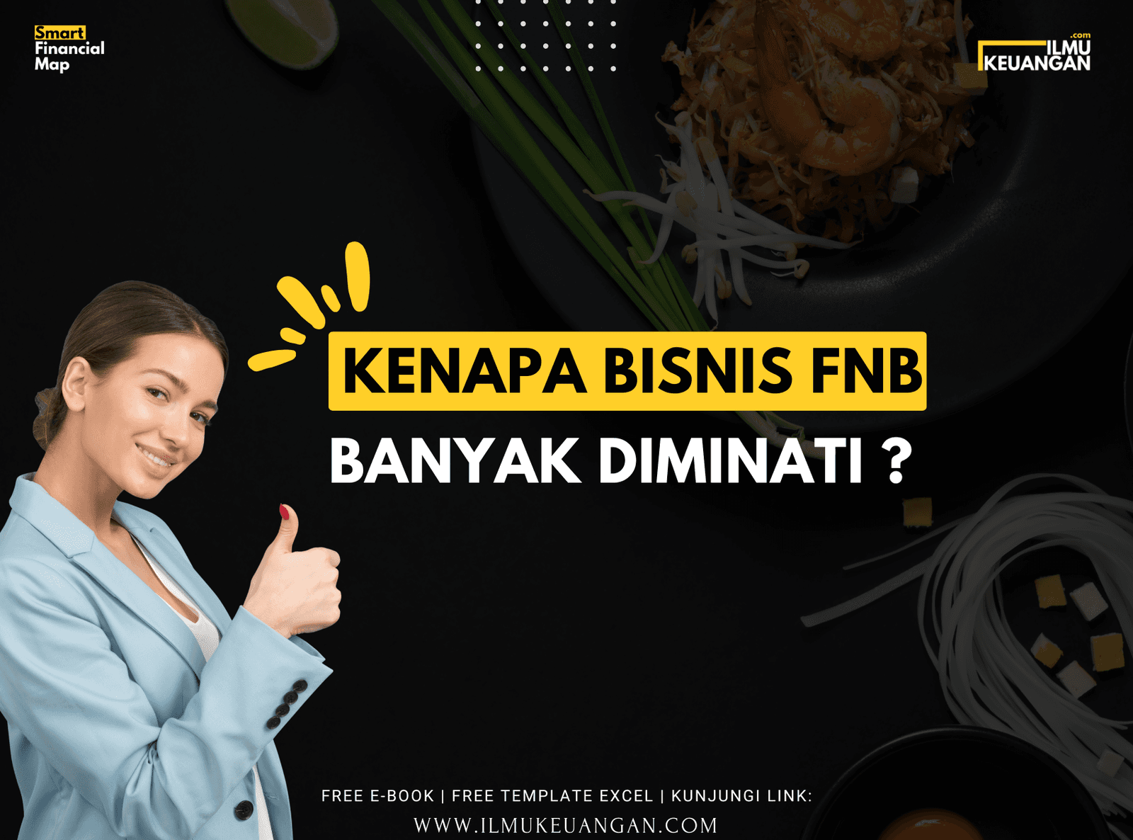 Kenapa sih Bisnis FnB Banyak Diminati ?