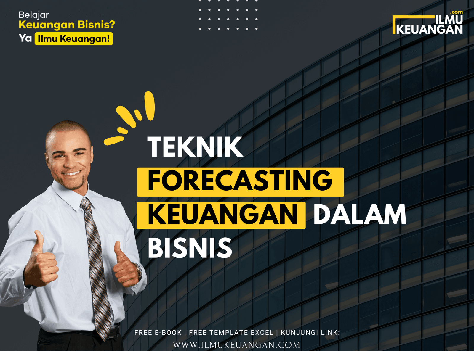 Teknik Forecasting Keuangan dalam Bisnis
